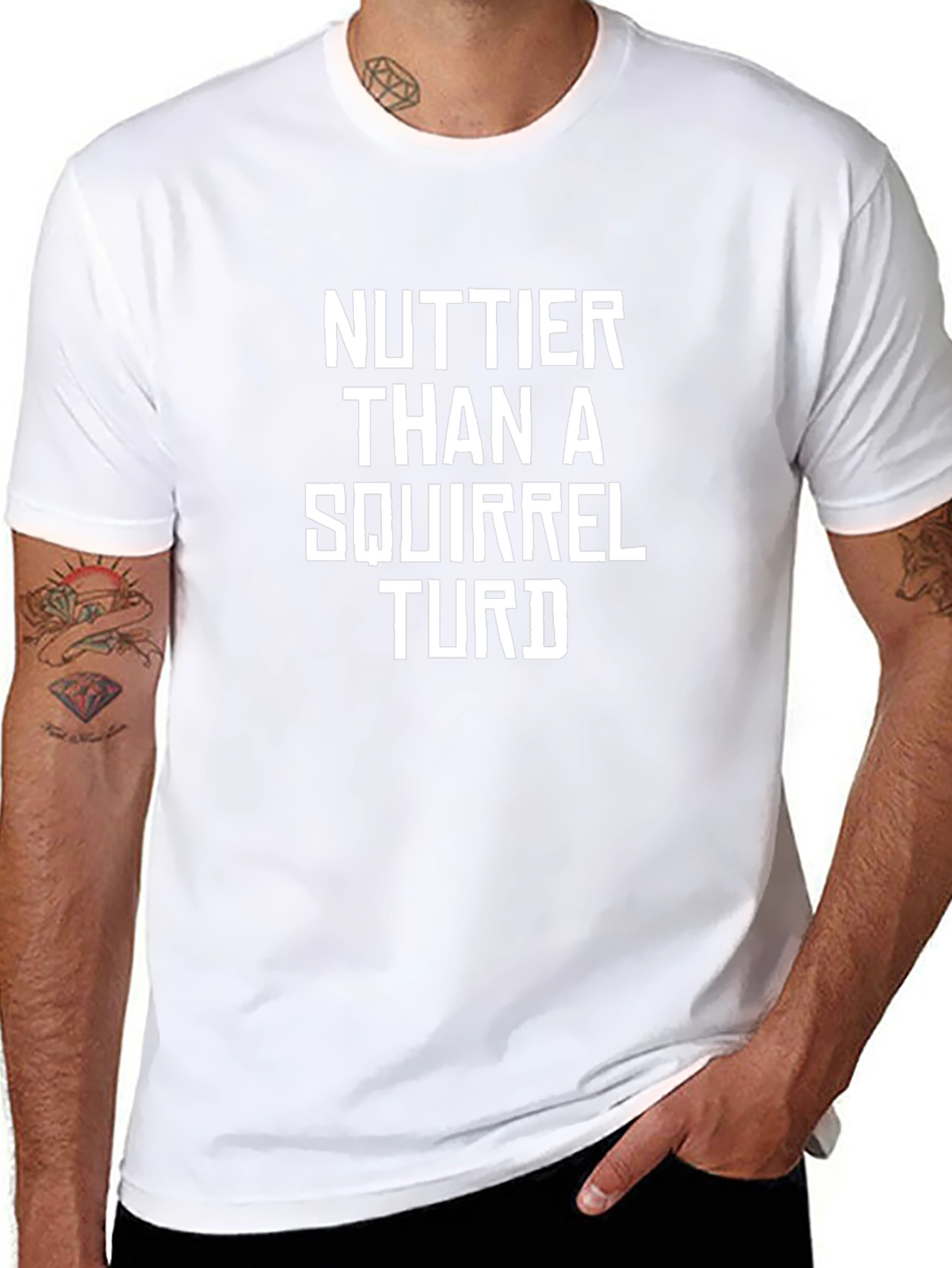 Nuttier Than A Squirrel Turd Black Humor T-Shirt