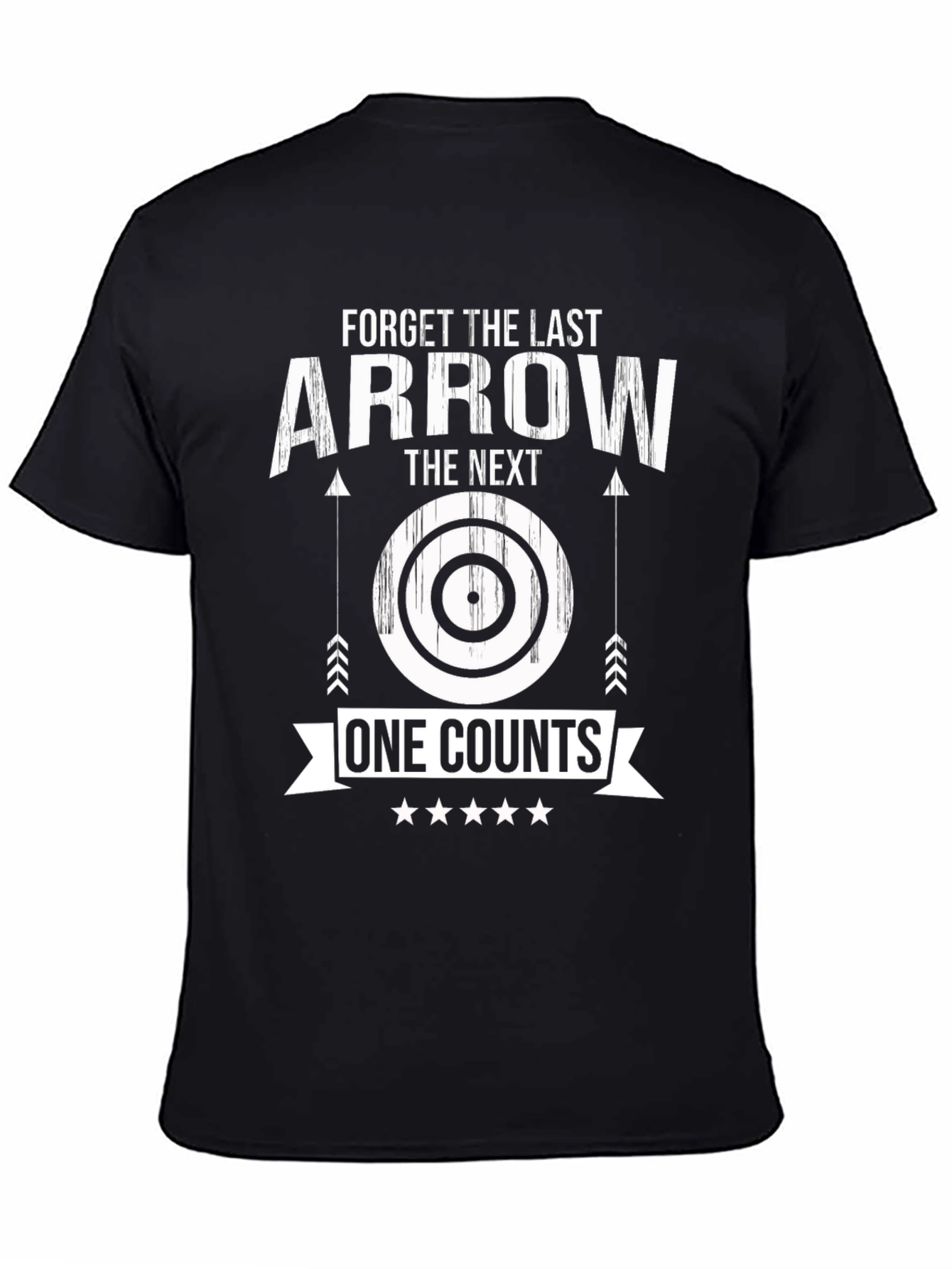 Archery T-Shirt - Forget The Last Arrow