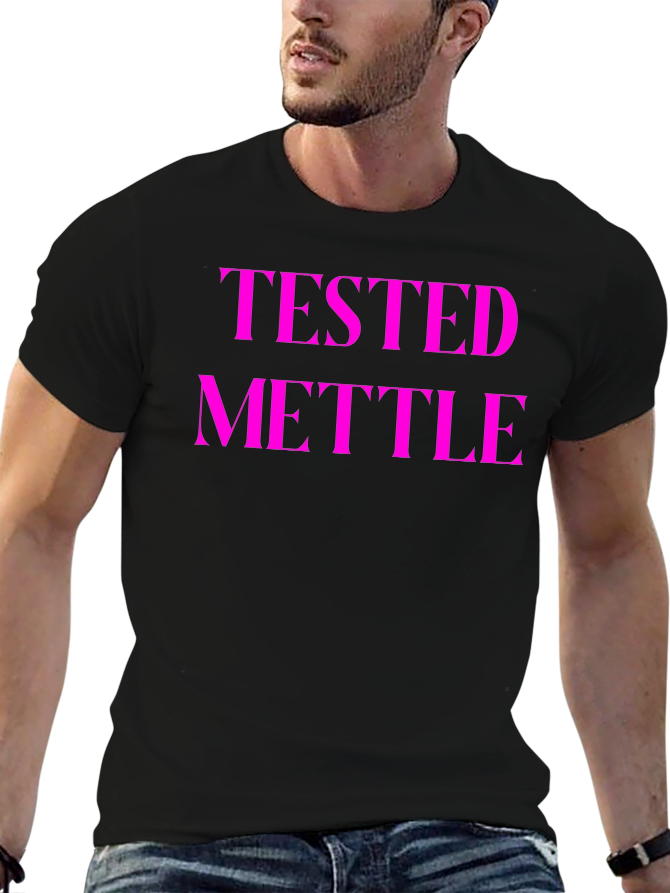 Tested Mettle Graphic Tee - Bold Statement Shirt