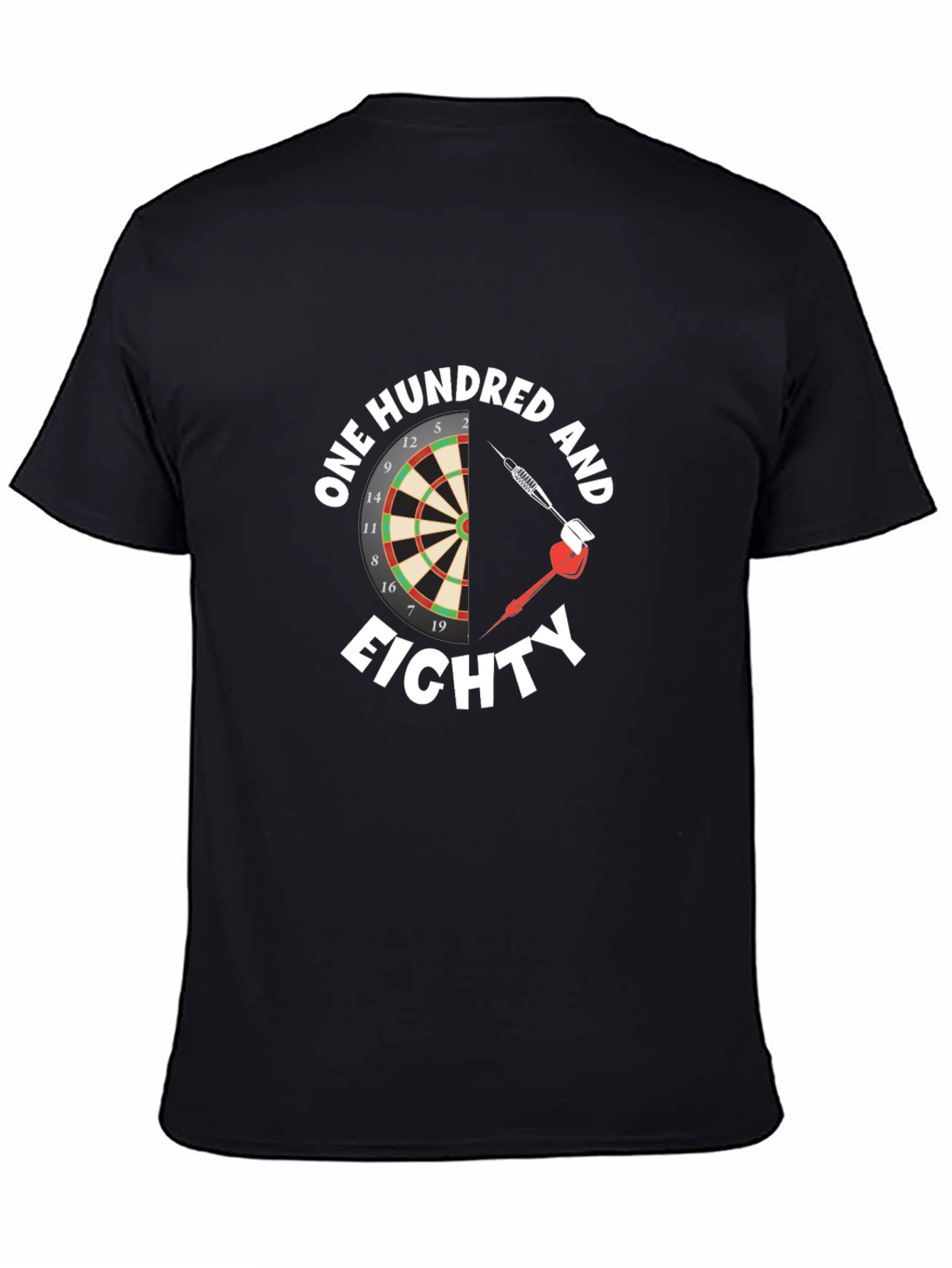 One Hundred and Eighty Dart T-Shirt