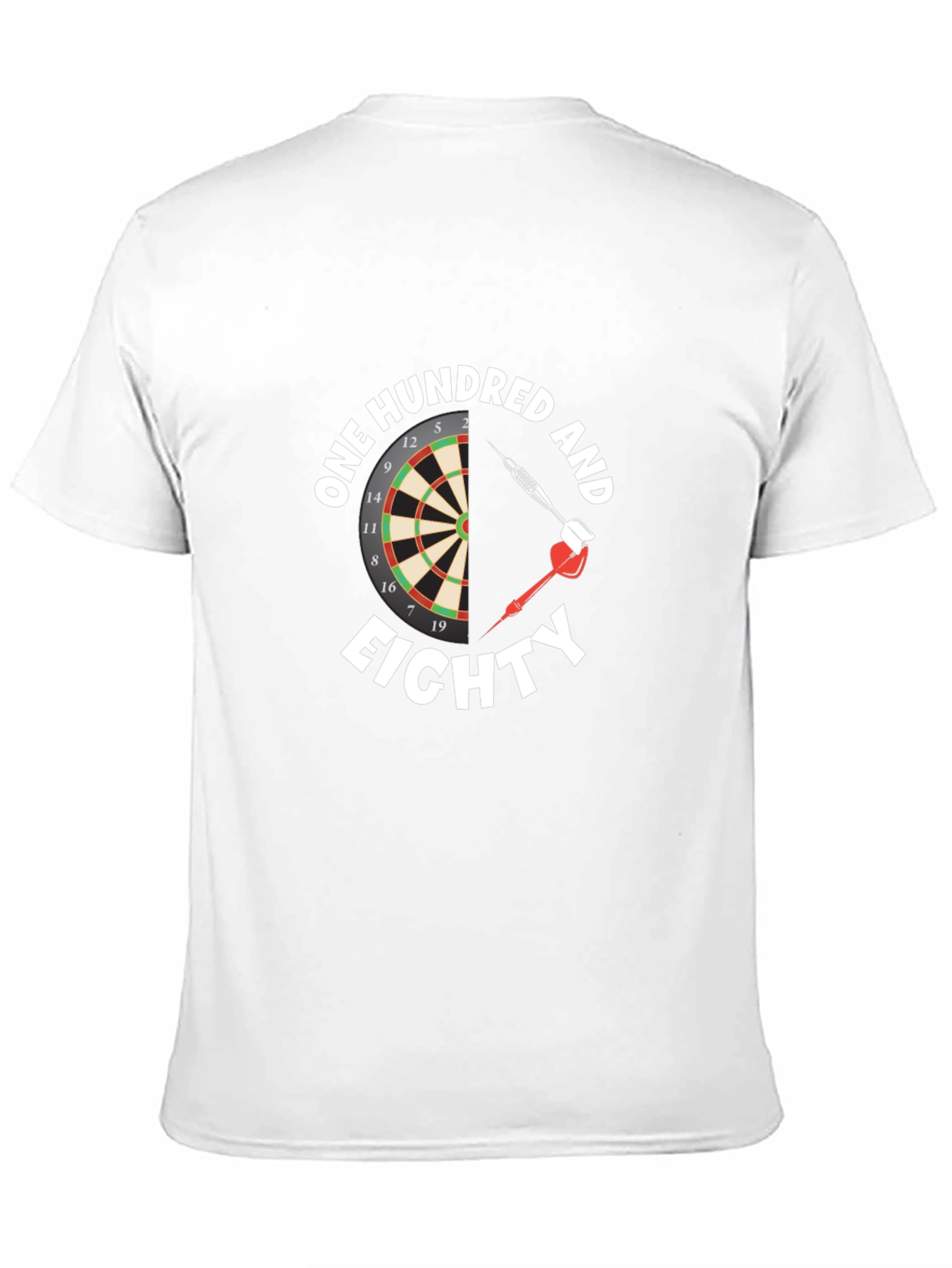 One Hundred and Eighty Dart T-Shirt
