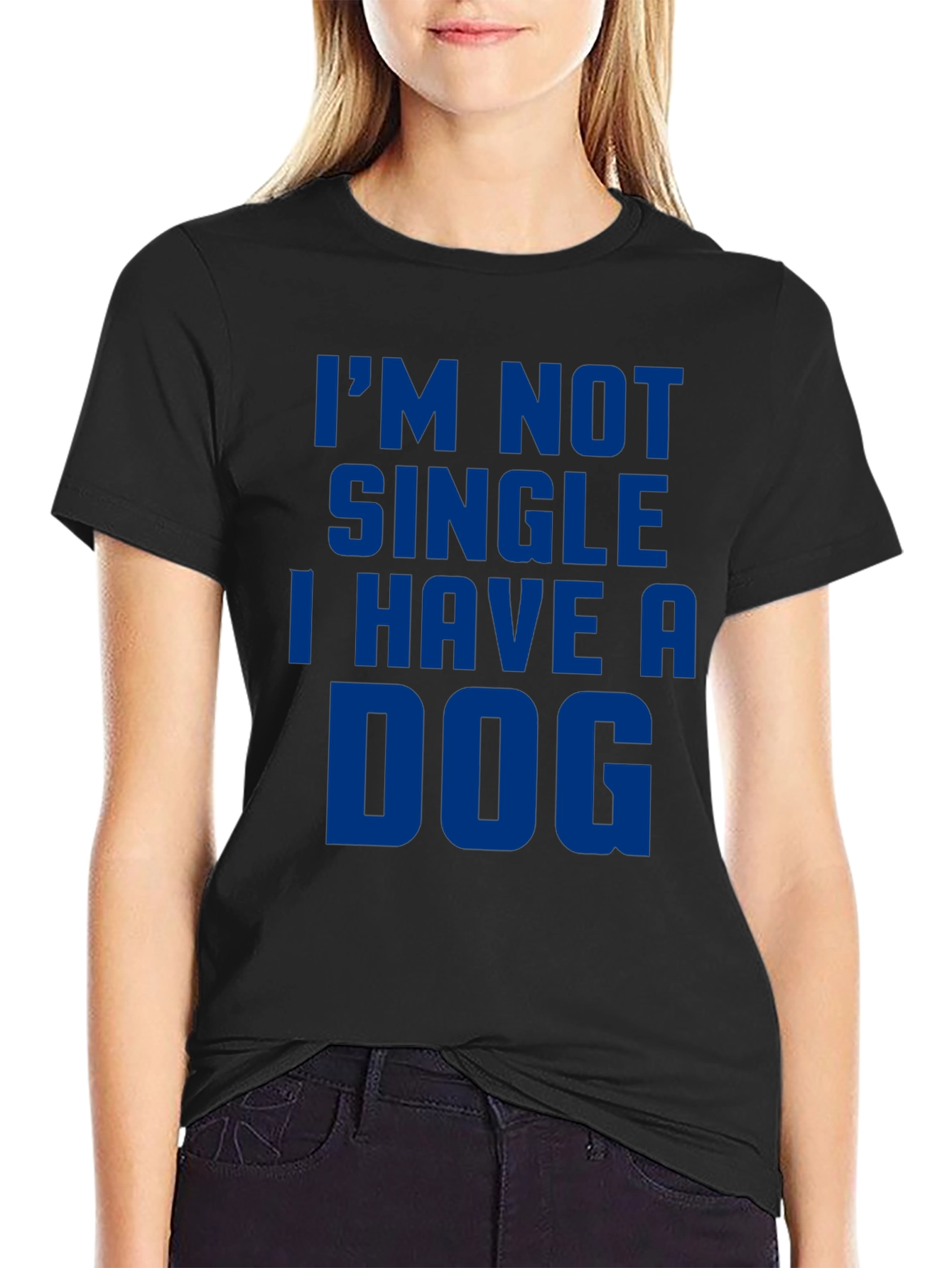 Im Not Single I Have A Dog T-Shirt
