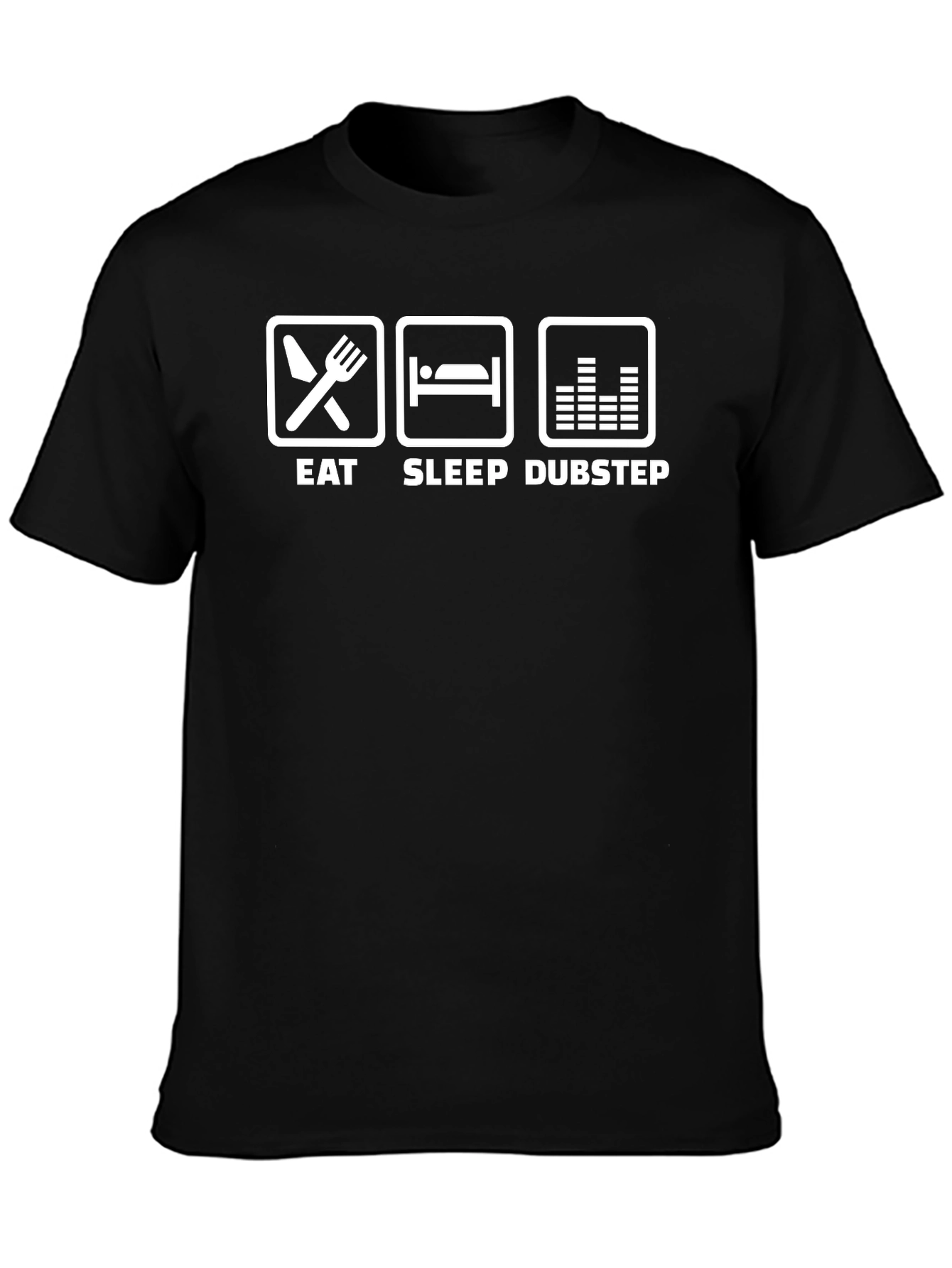 Eat Sleep Dubstep Black T-Shirt