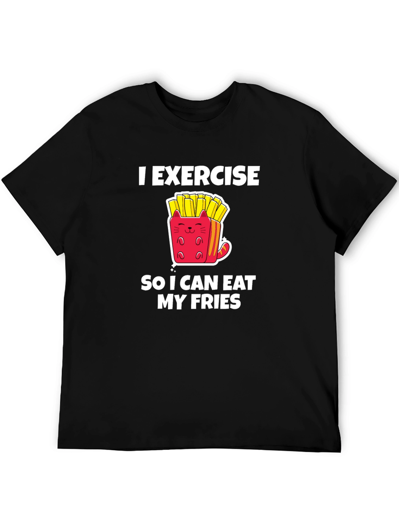 Exercise Eat Fries Black T-Shirt