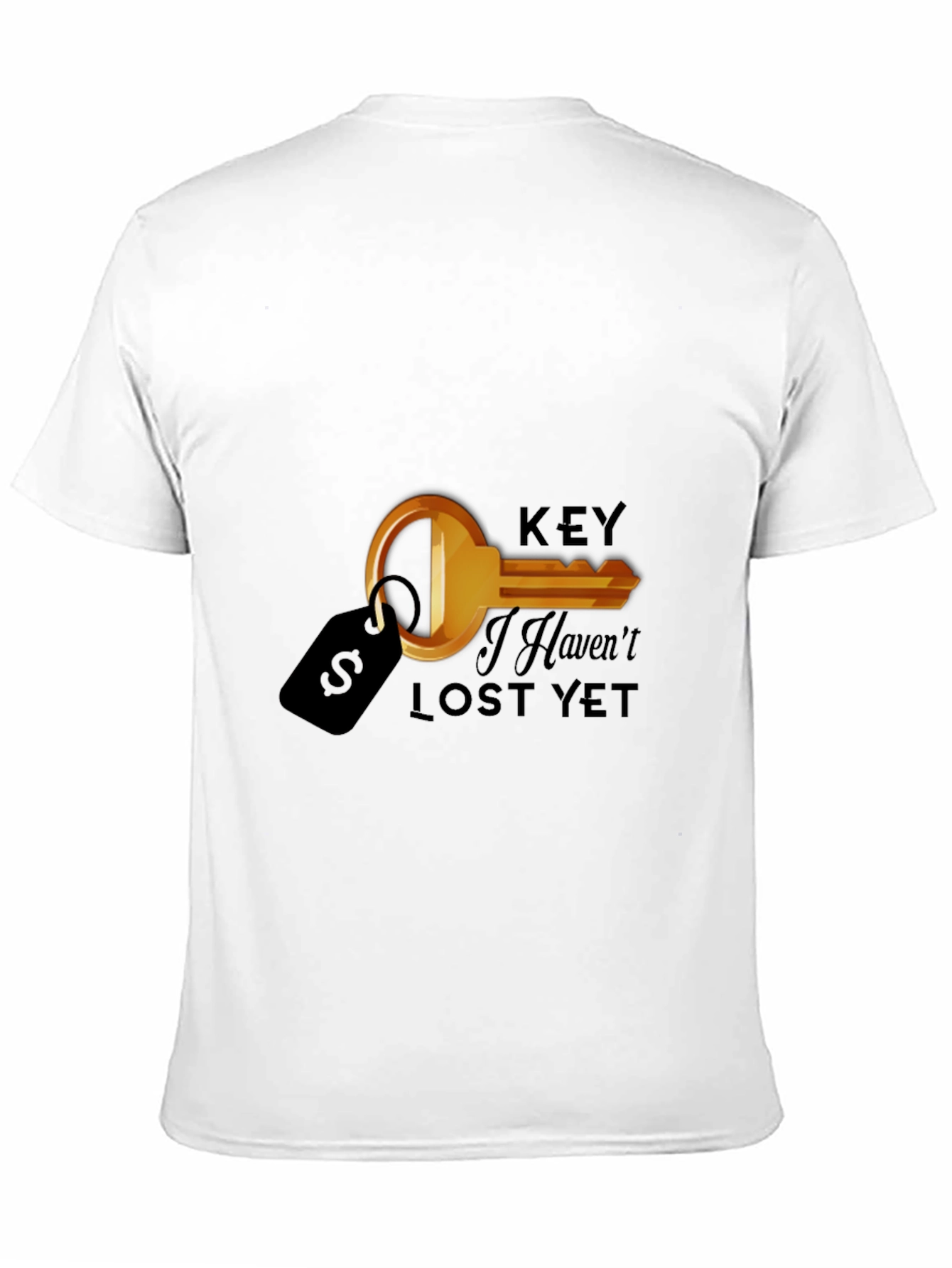 Humorous Key I Havent Lost Yet Graphic T-Shirt