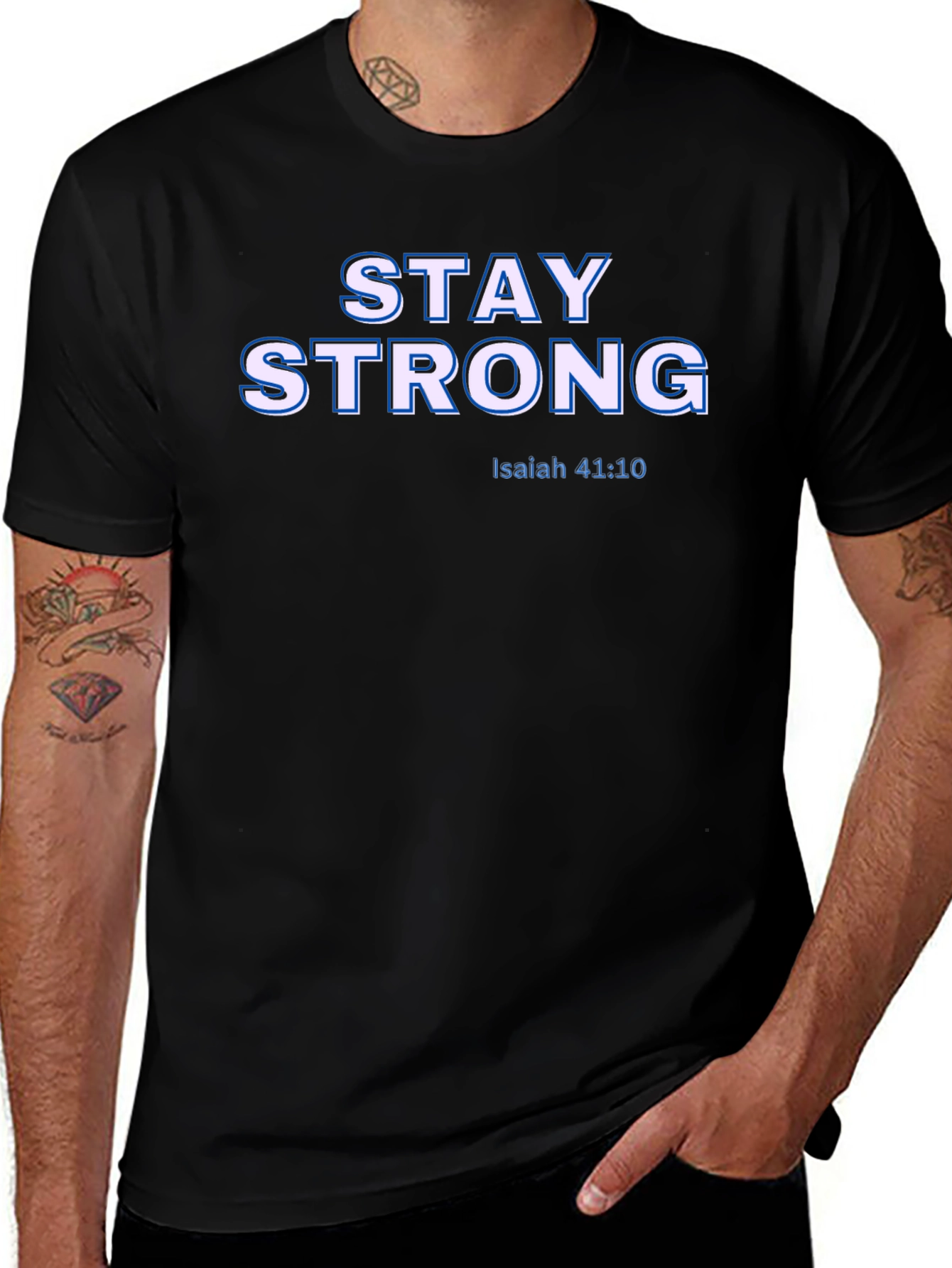Stay Strong Isaiah 41:10 Graphic T-Shirt