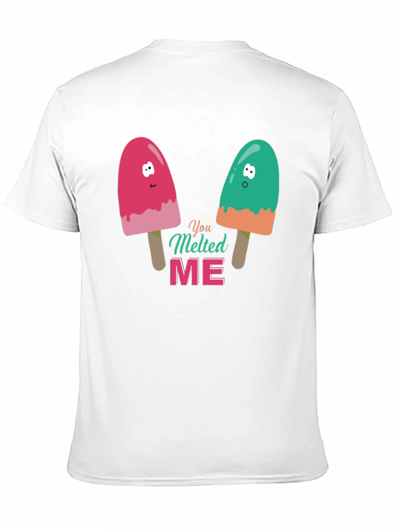 You Melted Me Graphic Tee