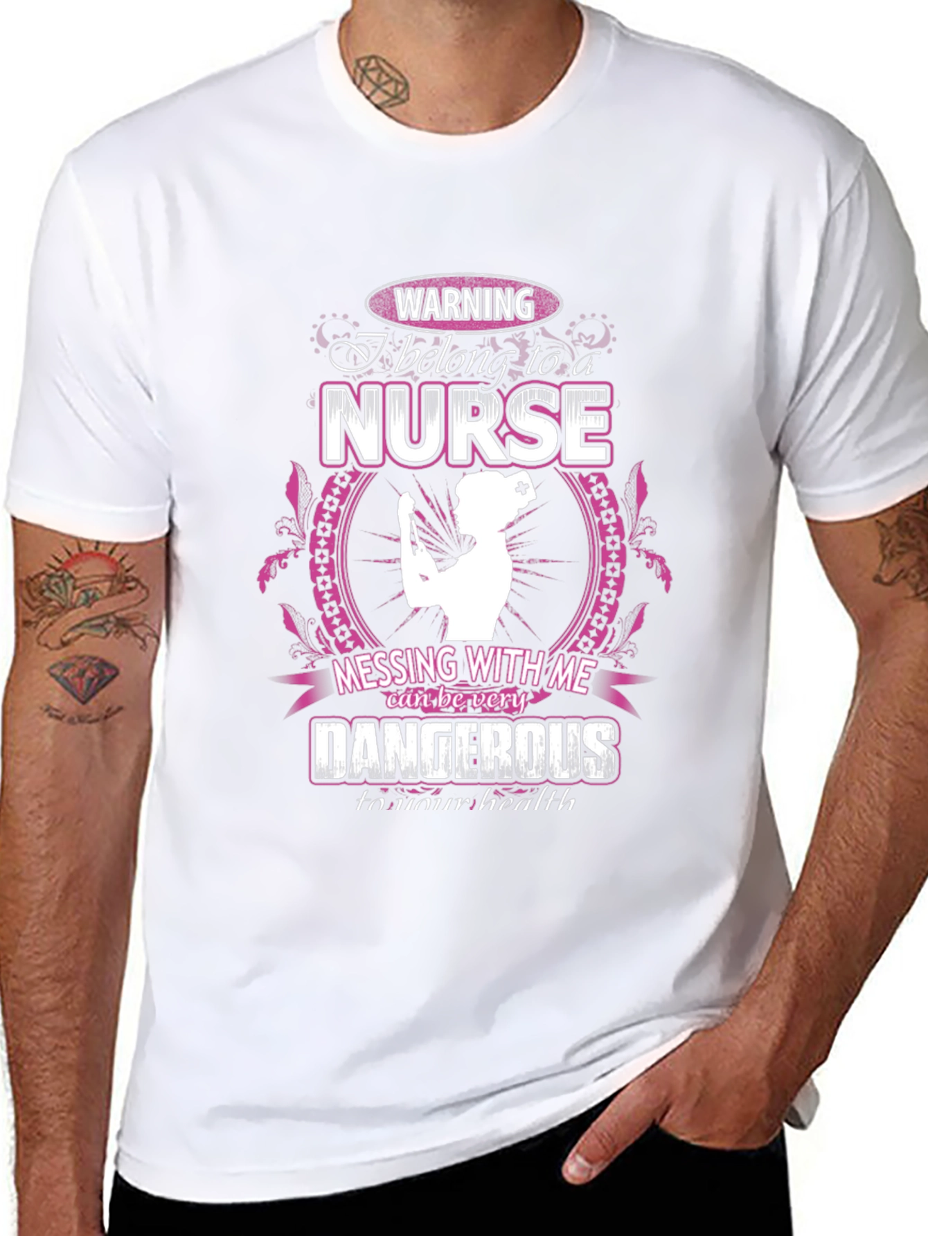 Warning Nurse T-Shirt: Dangerous to Your Health!