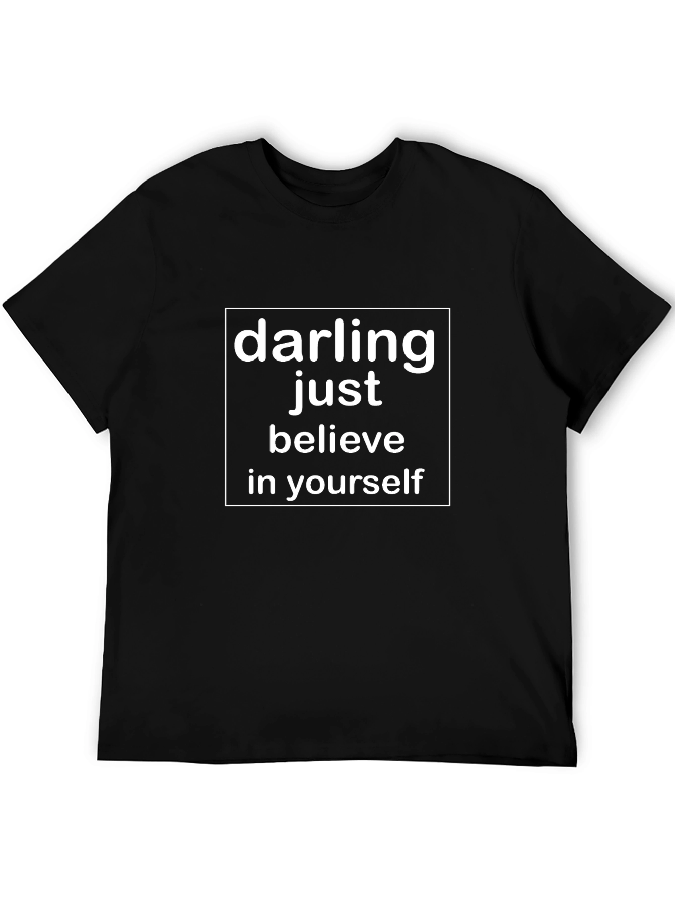 Believe In Yourself Graphic Tee