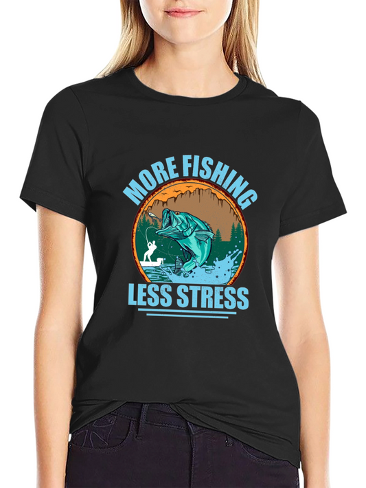More Fishing Less Stress Graphic Tee