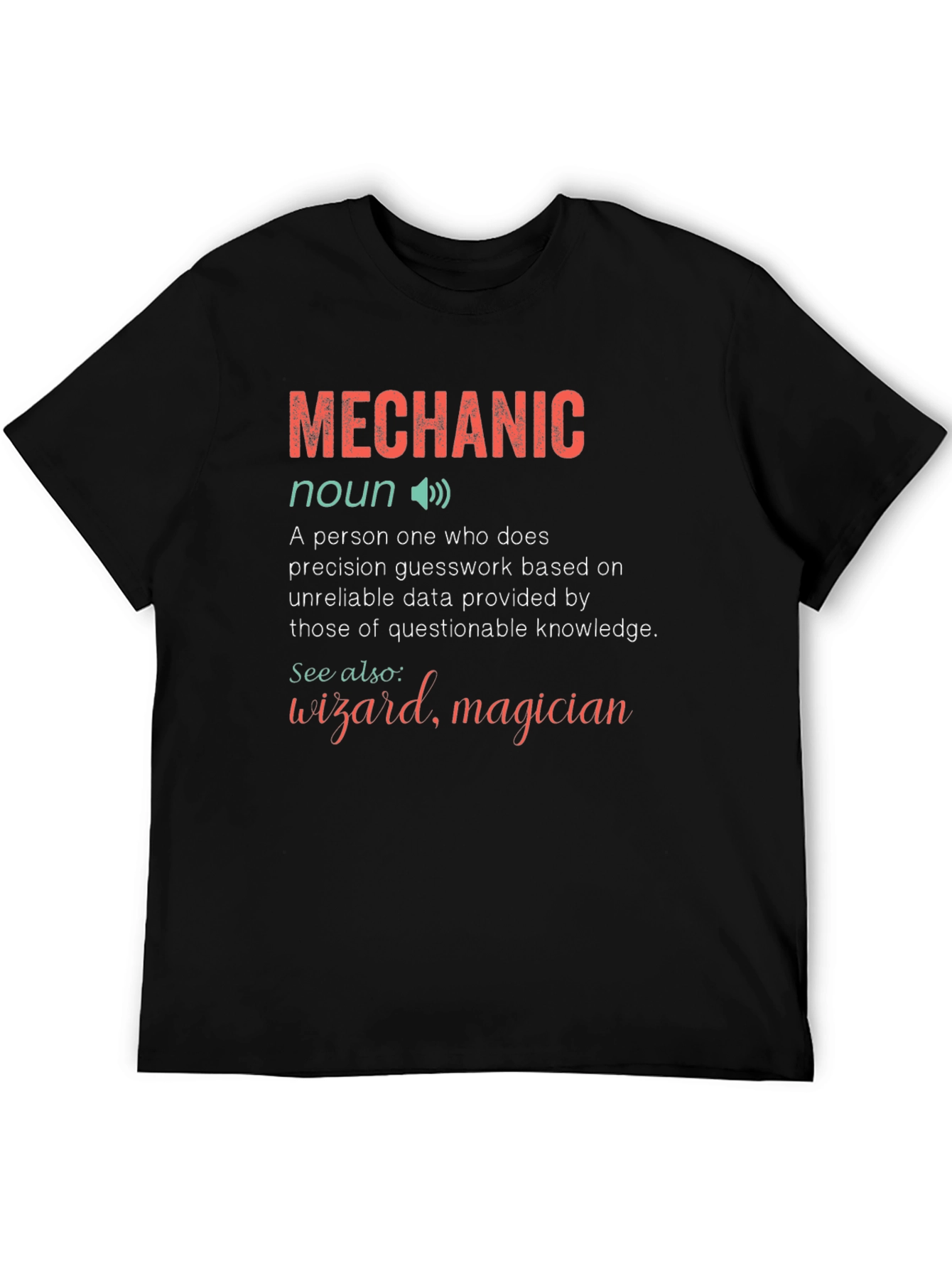 Mechanic Definition Graphic Tee - Funny Gift