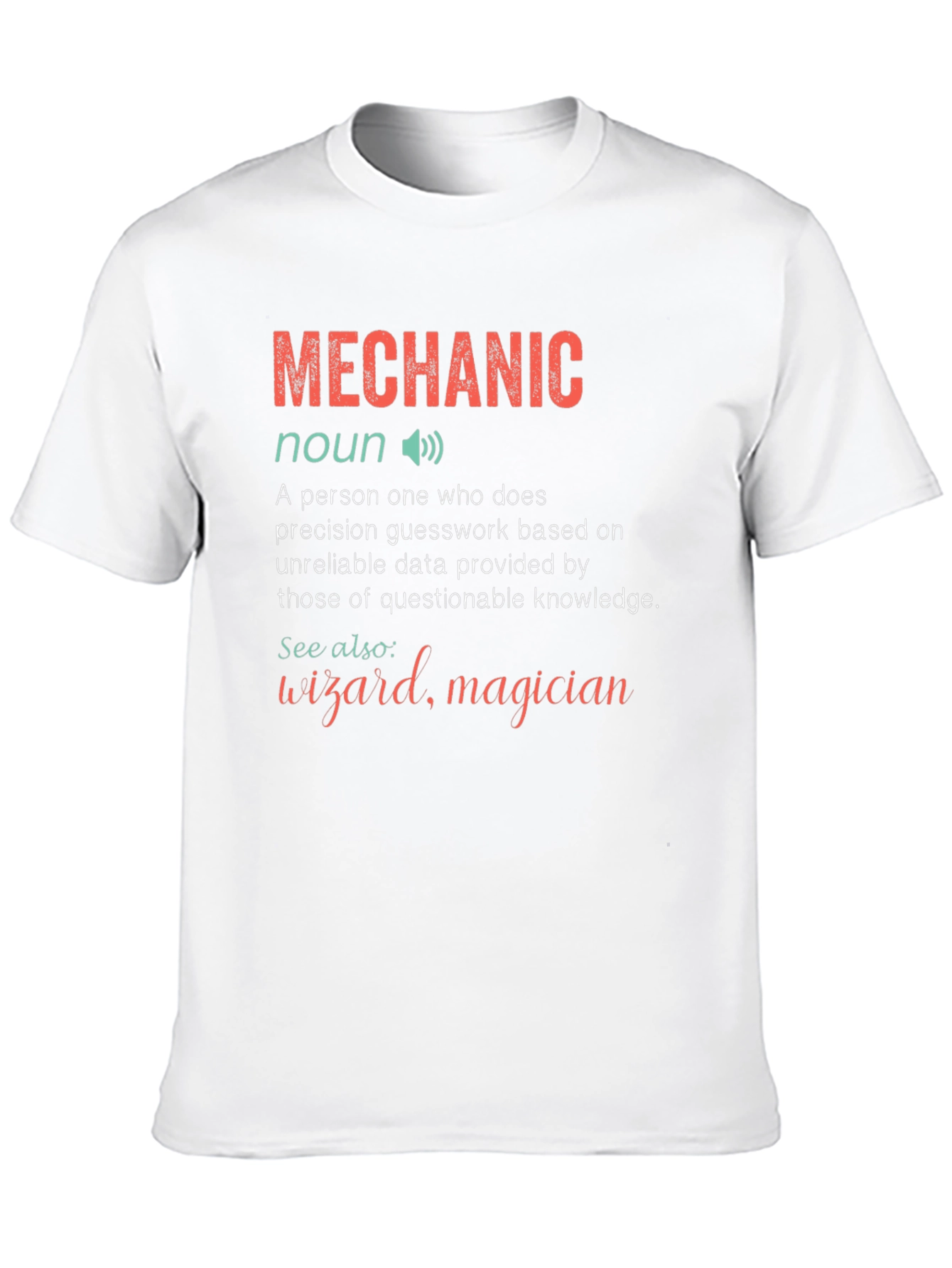 Mechanic Definition Graphic Tee - Funny Gift
