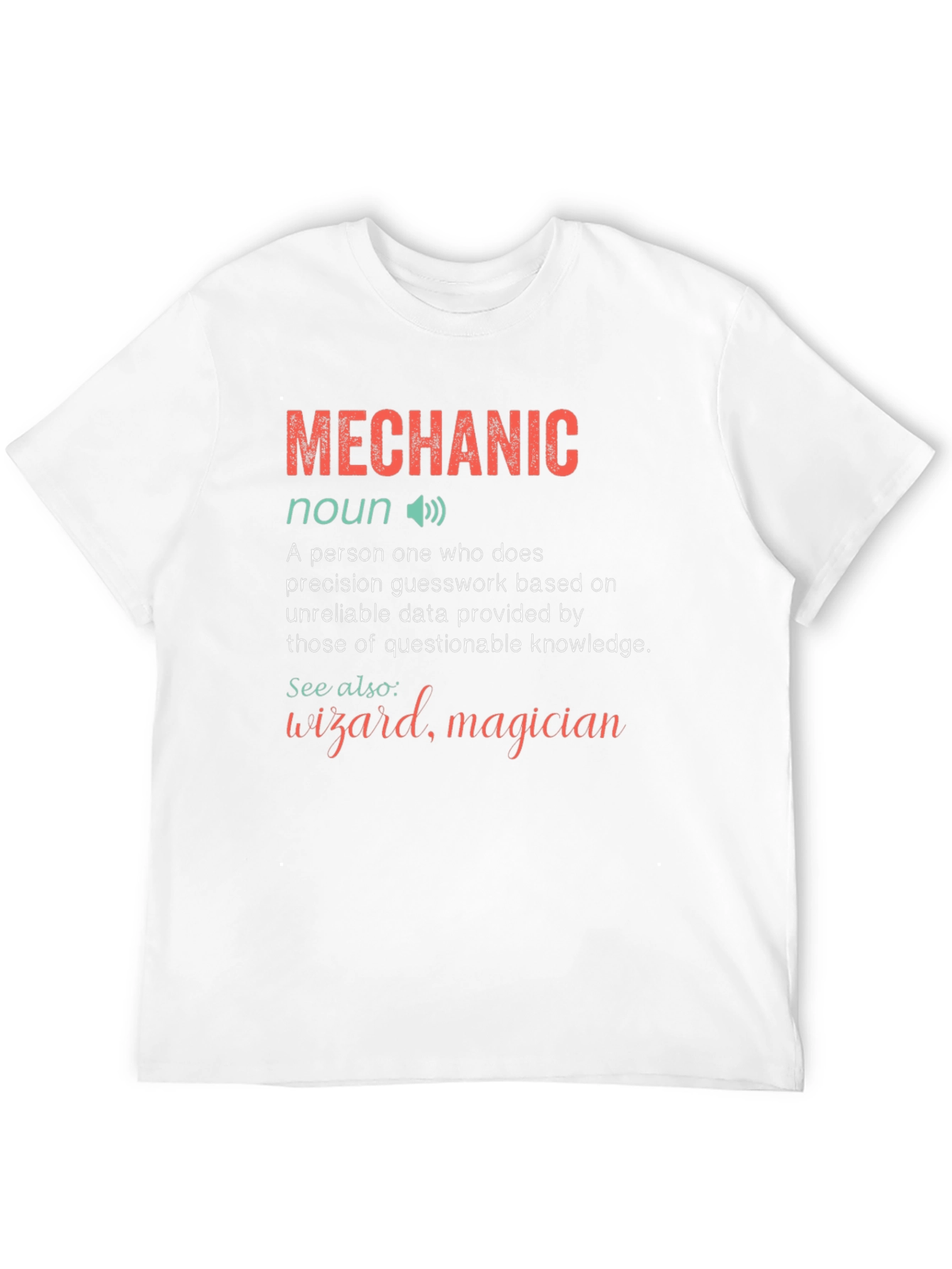 Mechanic Definition Graphic Tee - Funny Gift