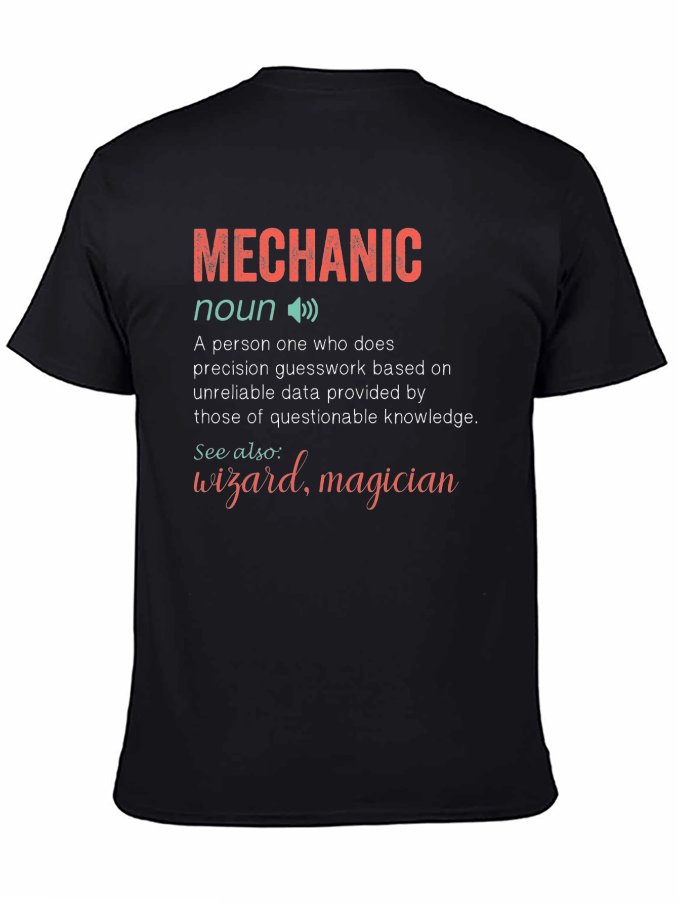 Mechanic Definition Graphic Tee - Funny Gift