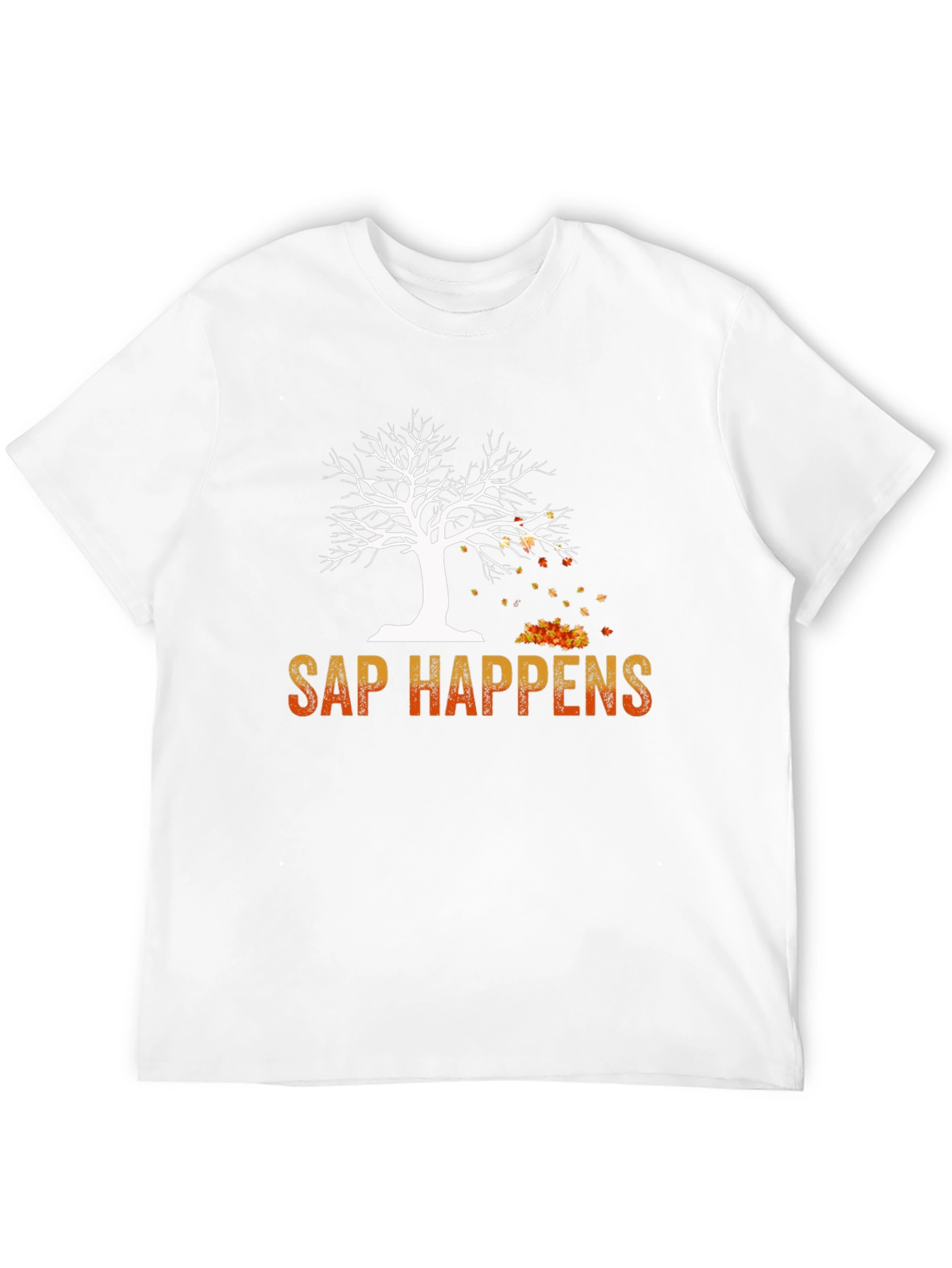 Sap Happens T-Shirt - Autumn Tree Design