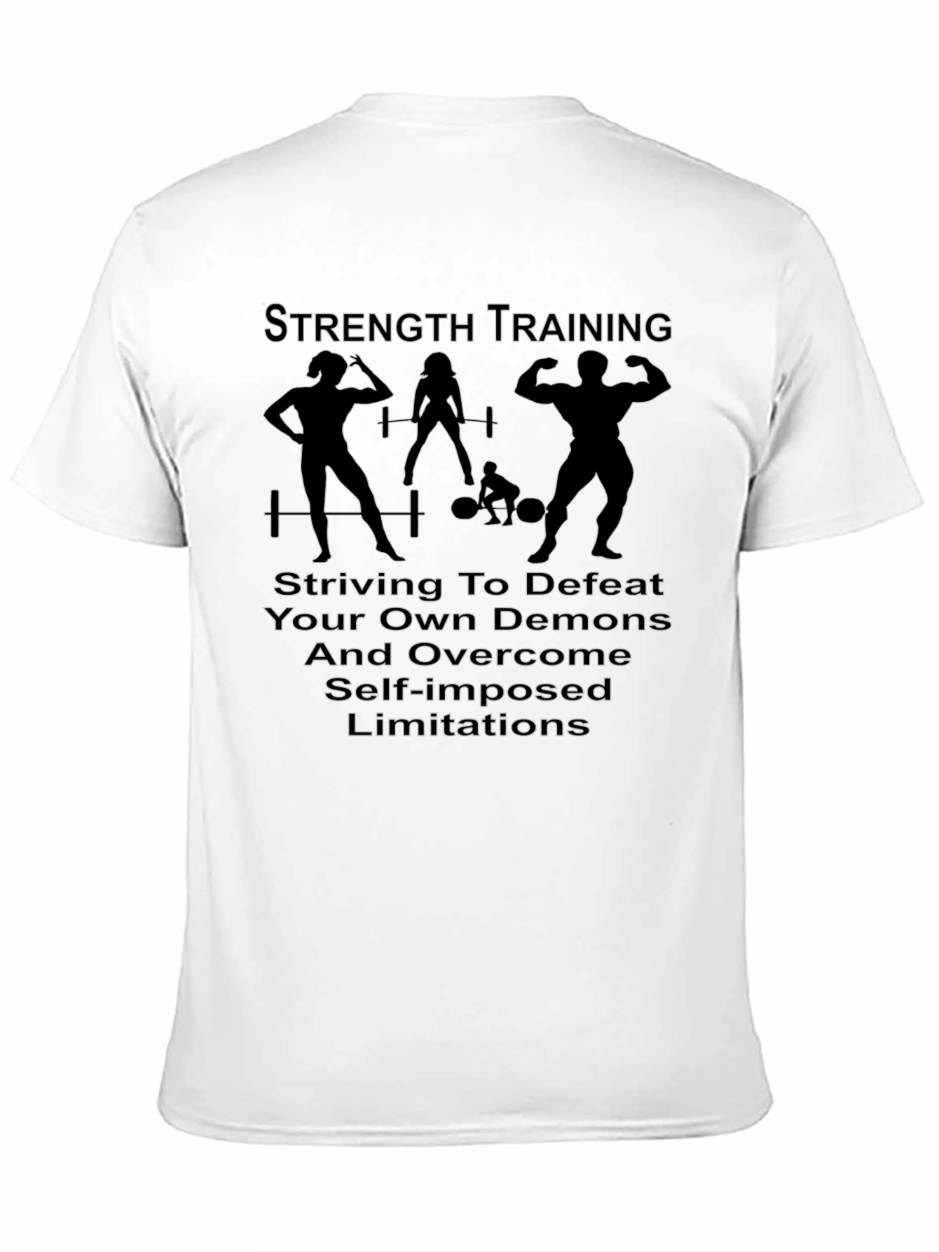 Strength Training Motivation T-Shirt