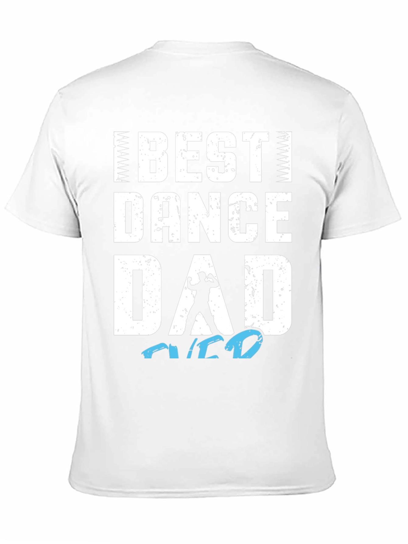 Best Dance Dad Graphic T-Shirt
