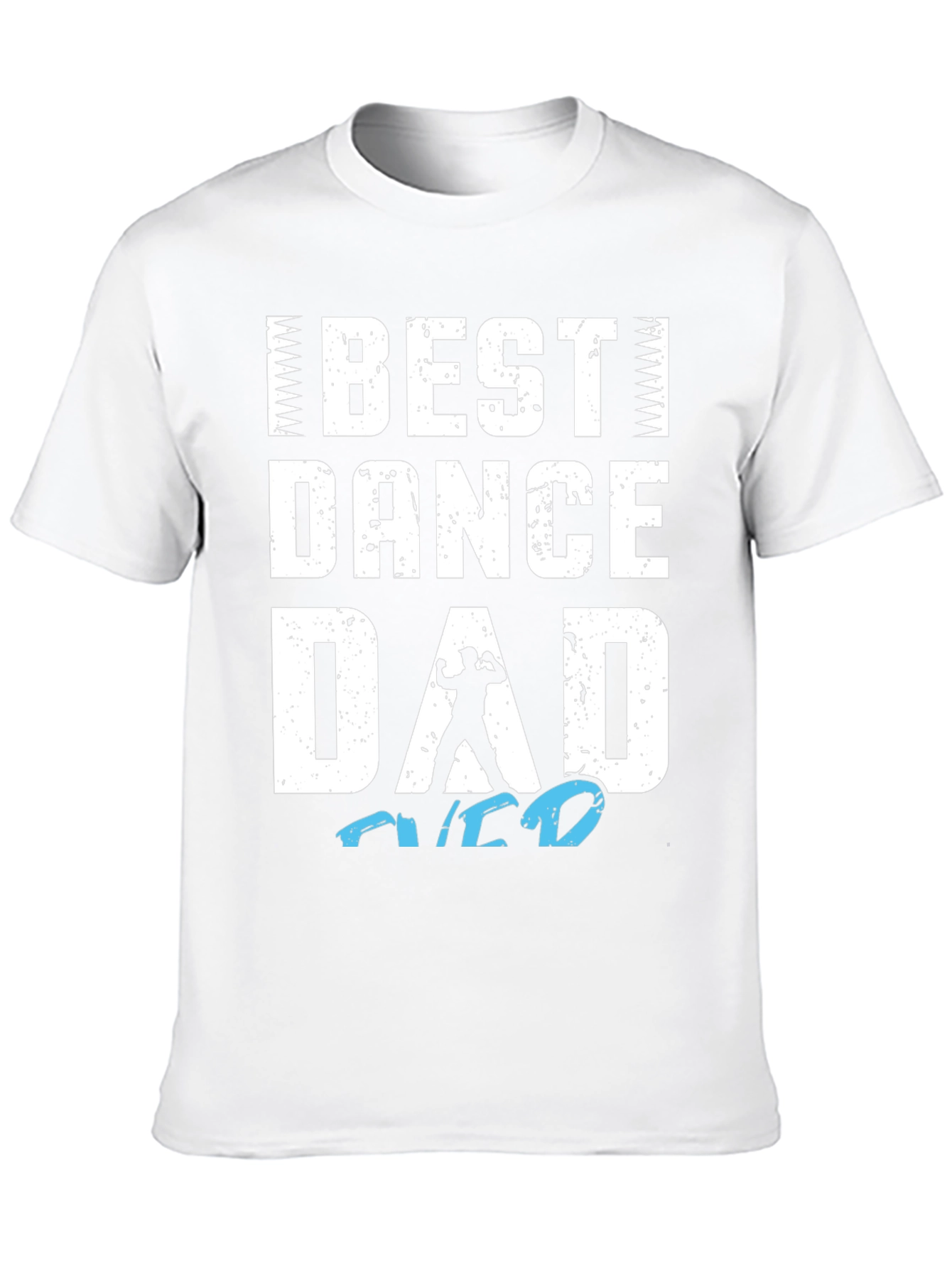 Best Dance Dad Graphic T-Shirt