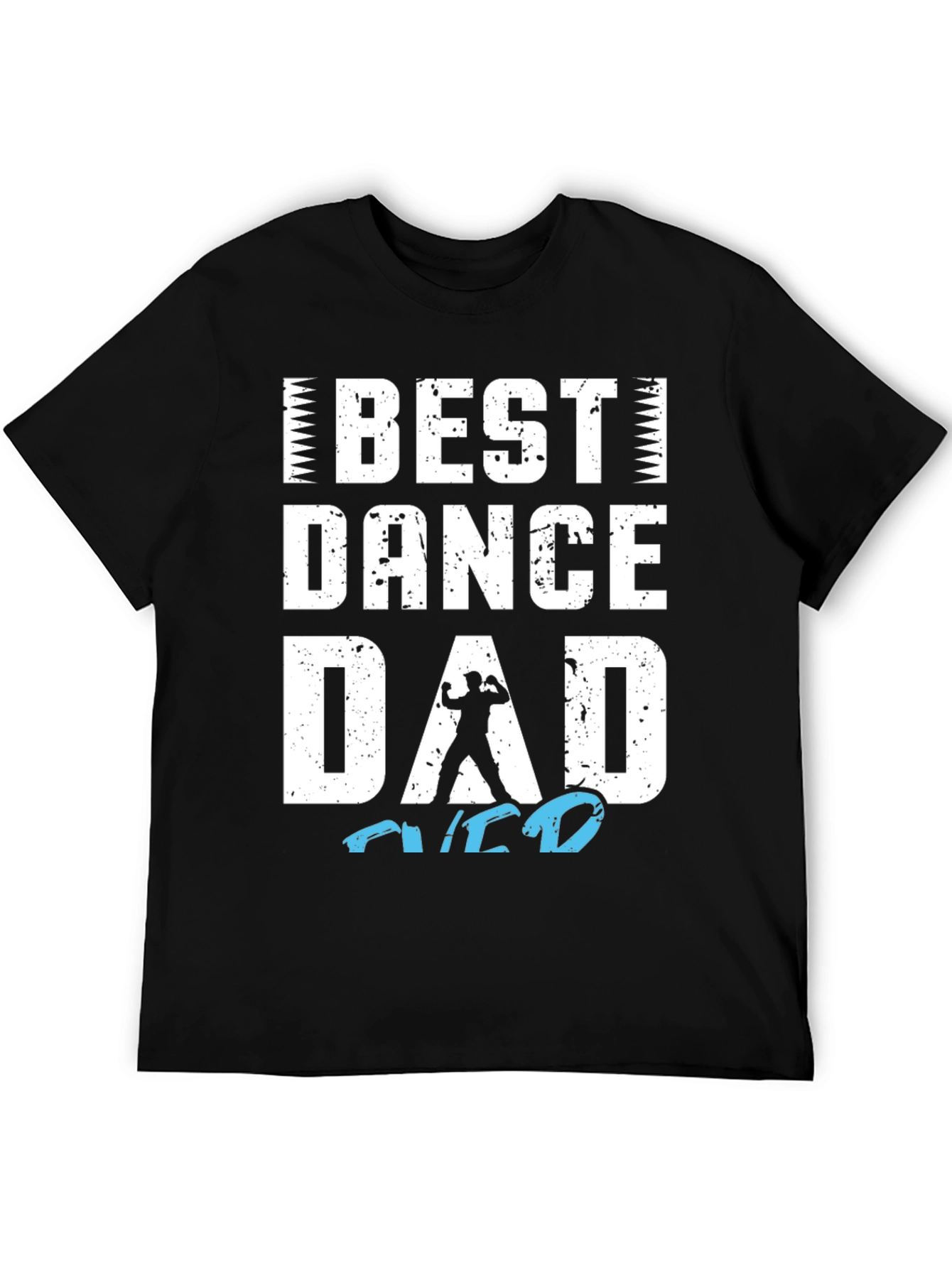 Best Dance Dad Graphic T-Shirt