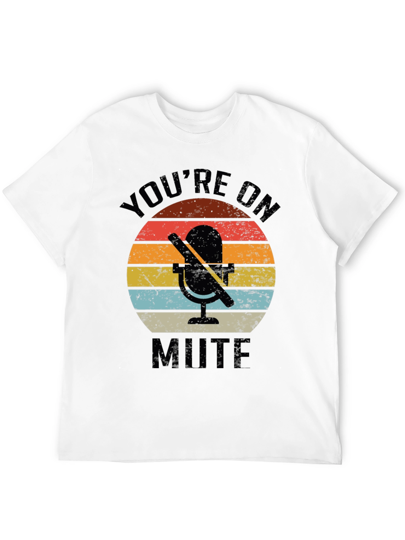Youre On Mute Retro Graphic Tee