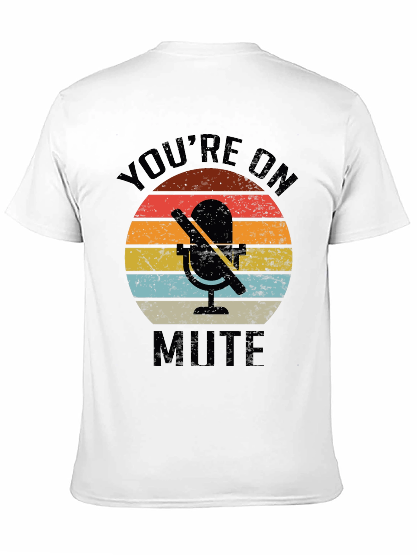 Youre On Mute Retro Graphic Tee