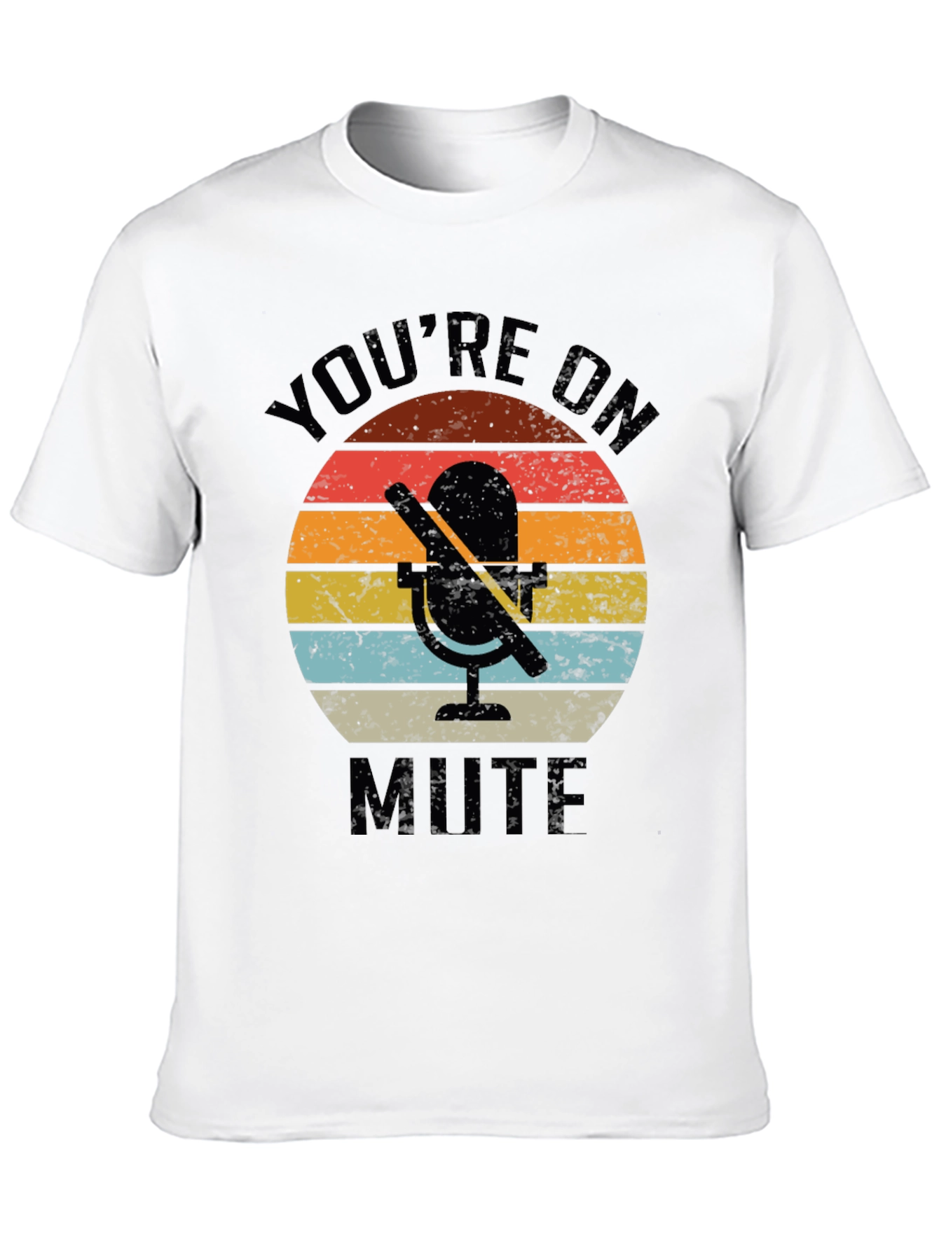 Youre On Mute Retro Graphic Tee
