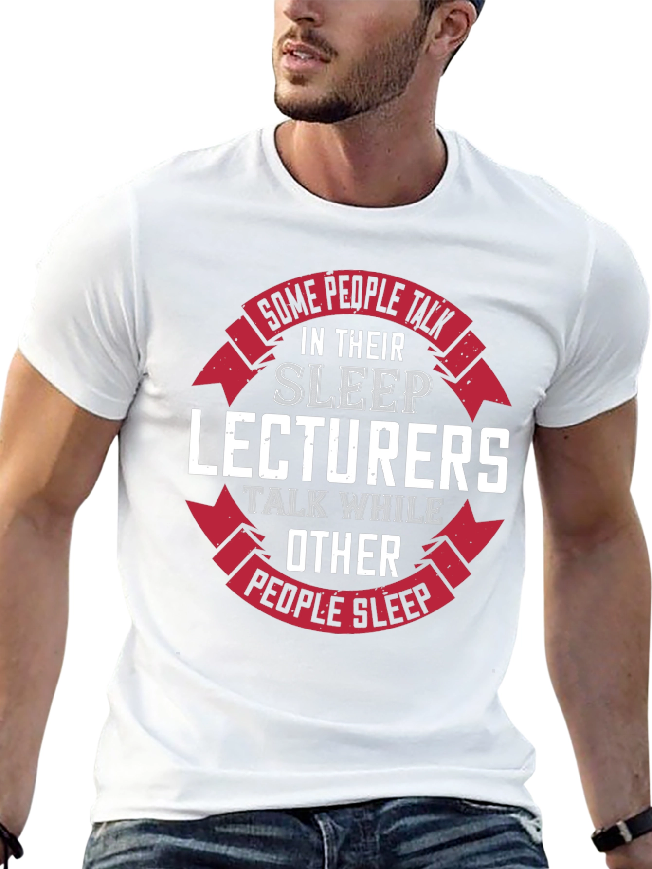 Lecturer Humorous Graphic T-Shirt