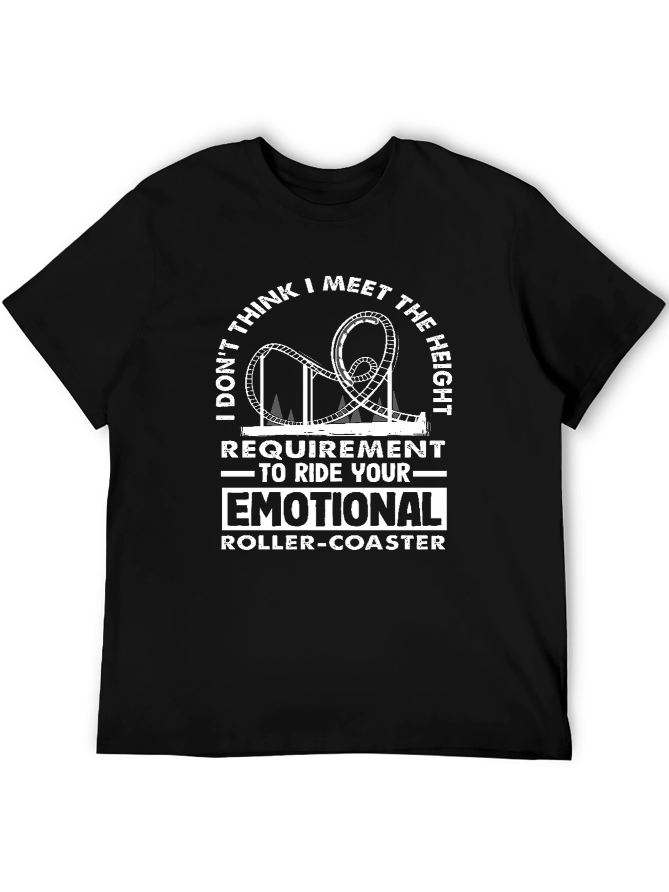 Emotional Roller Coaster T-Shirt - Funny Sarcastic Tee