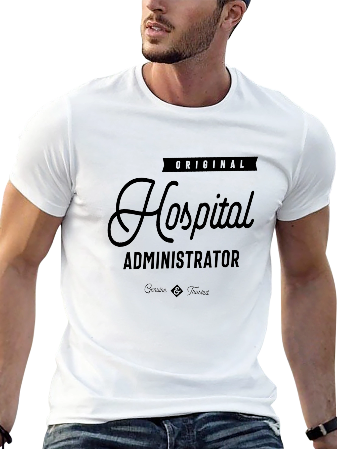 Original Hospital Administrator T-Shirt