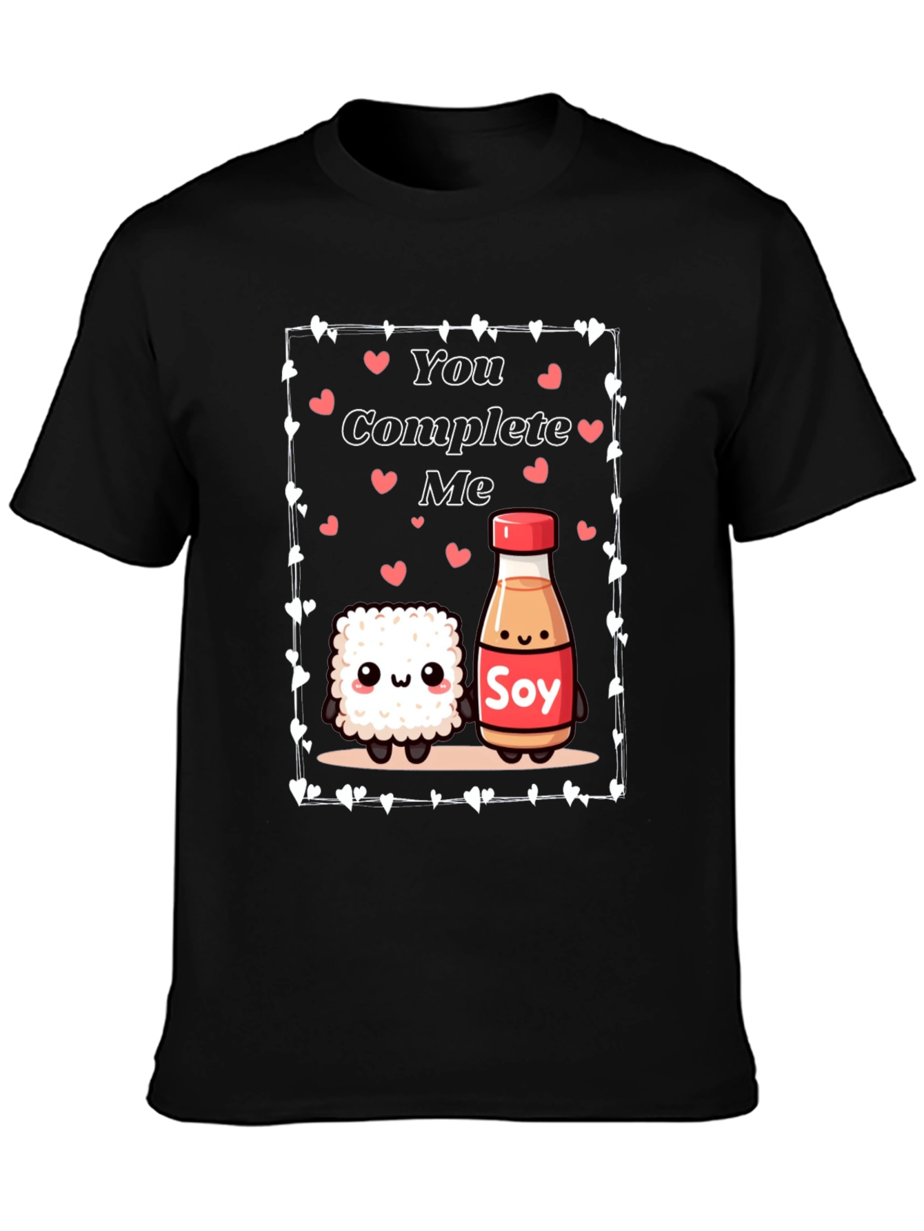 Sushi and Soy Sauce Graphic Tee: You Complete Me