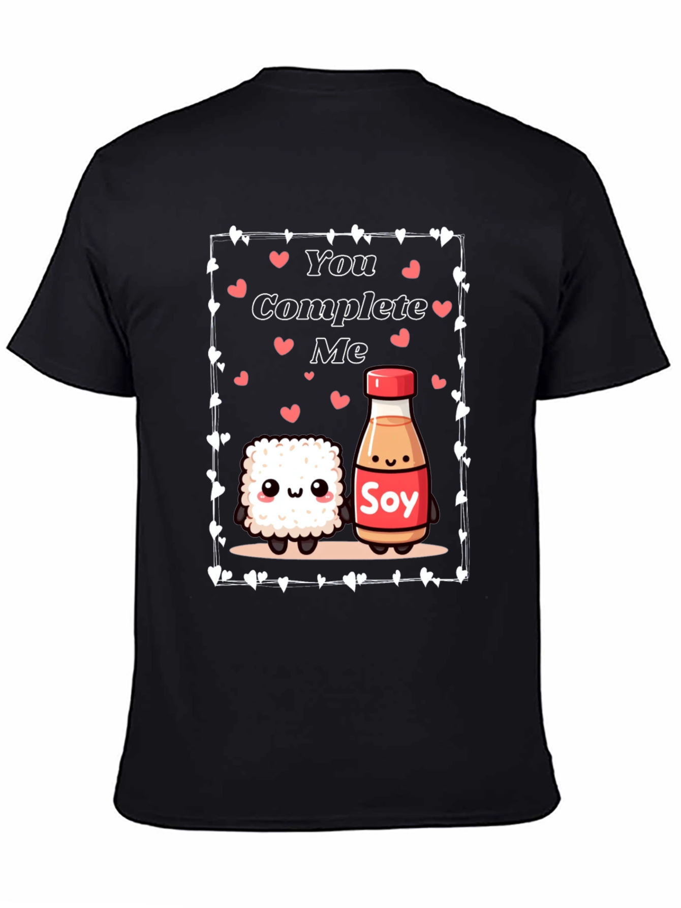 Sushi and Soy Sauce Graphic Tee: You Complete Me