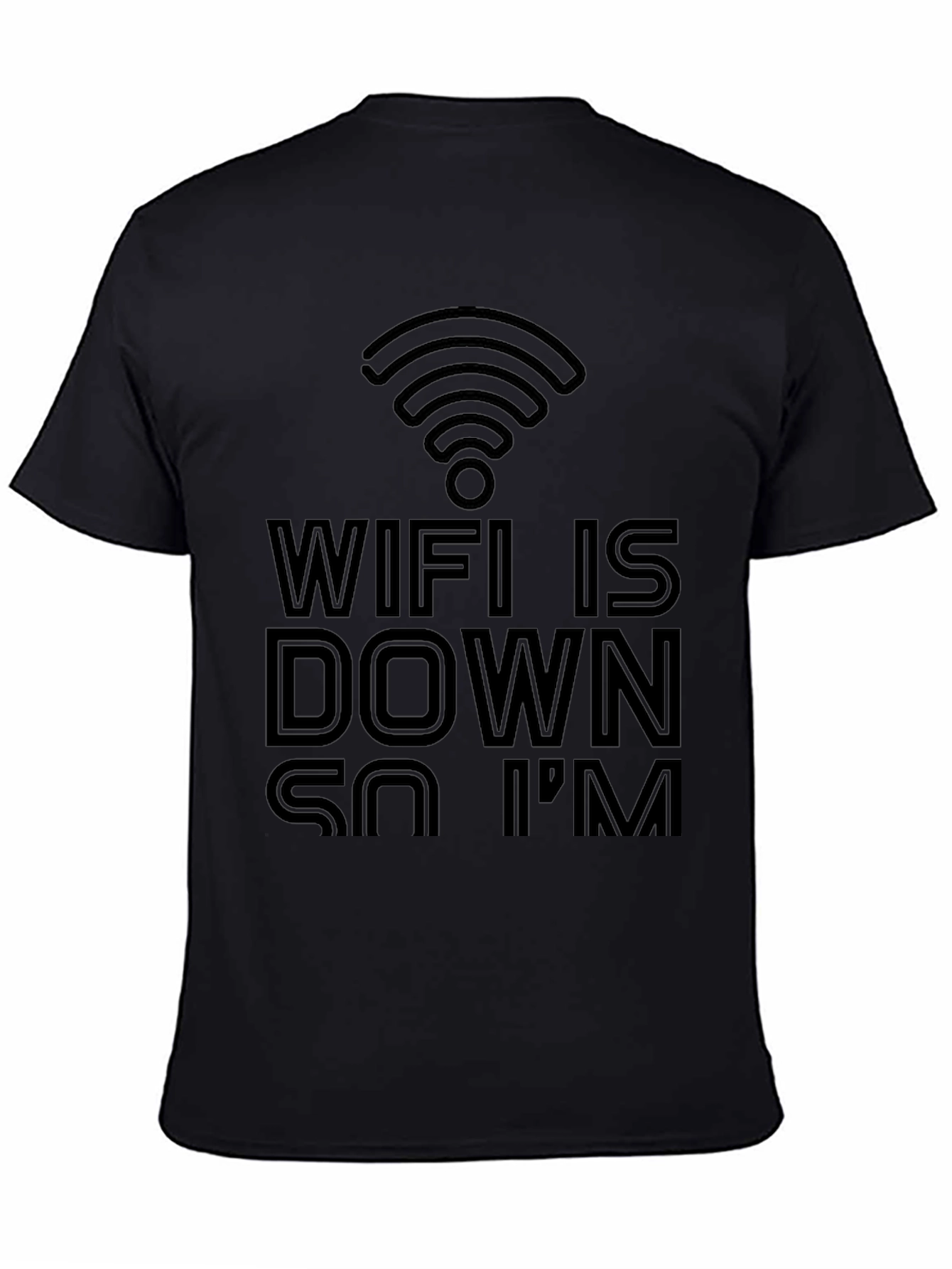 Funny Wifi Is Down T-Shirt -  Internet Humor