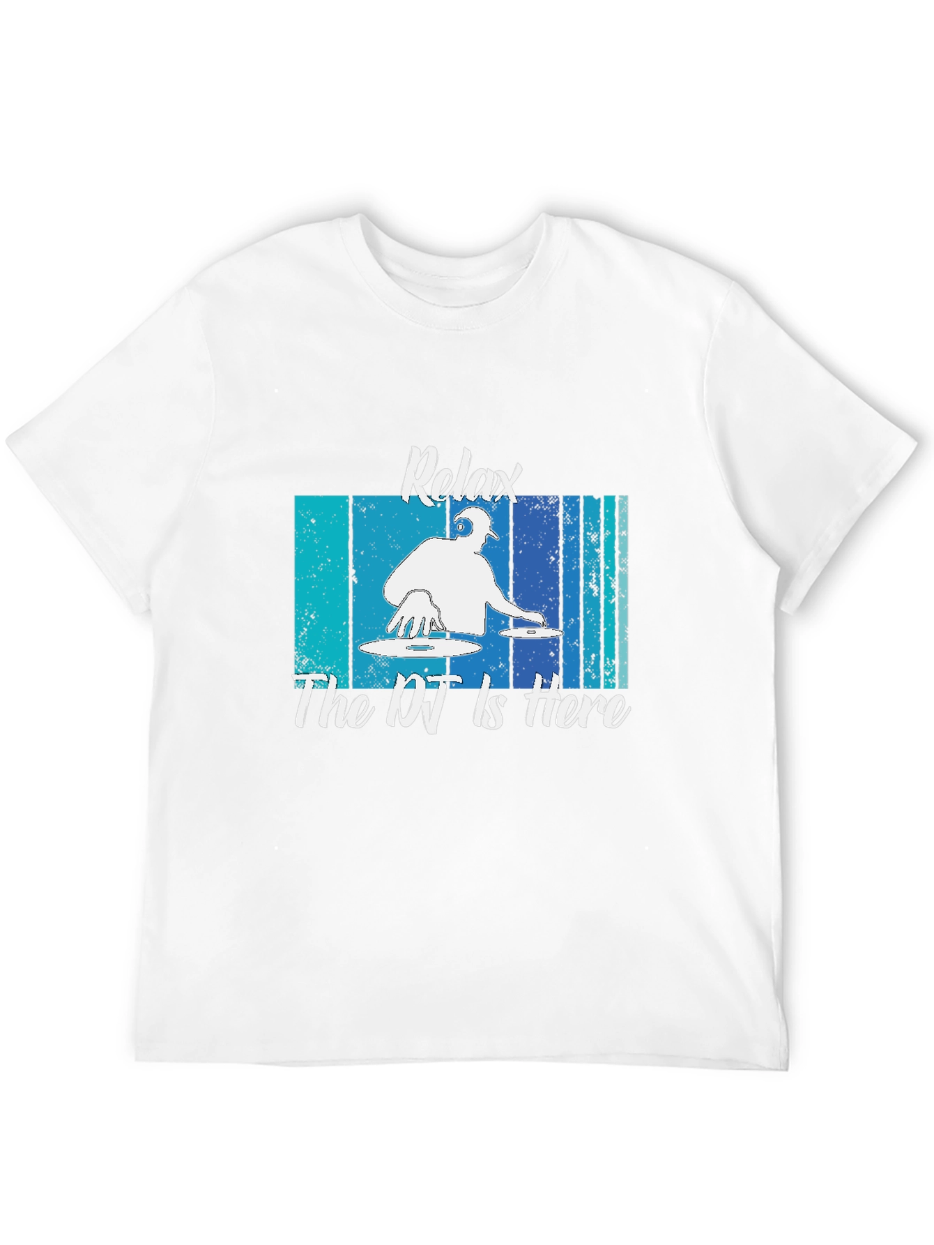 Relax The DJ Is Here Graphic T-Shirt