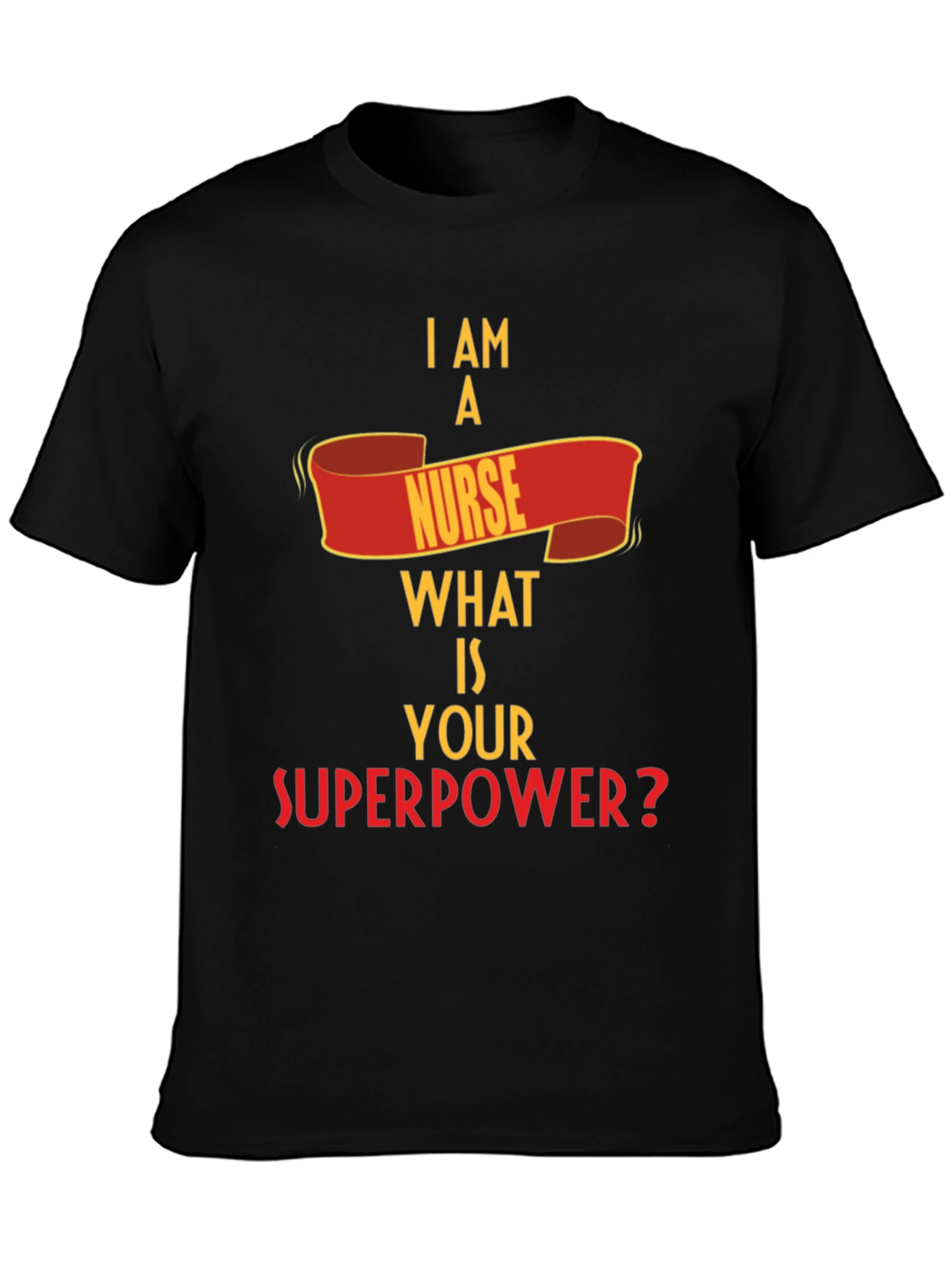 Nurse Superpower T-Shirt
