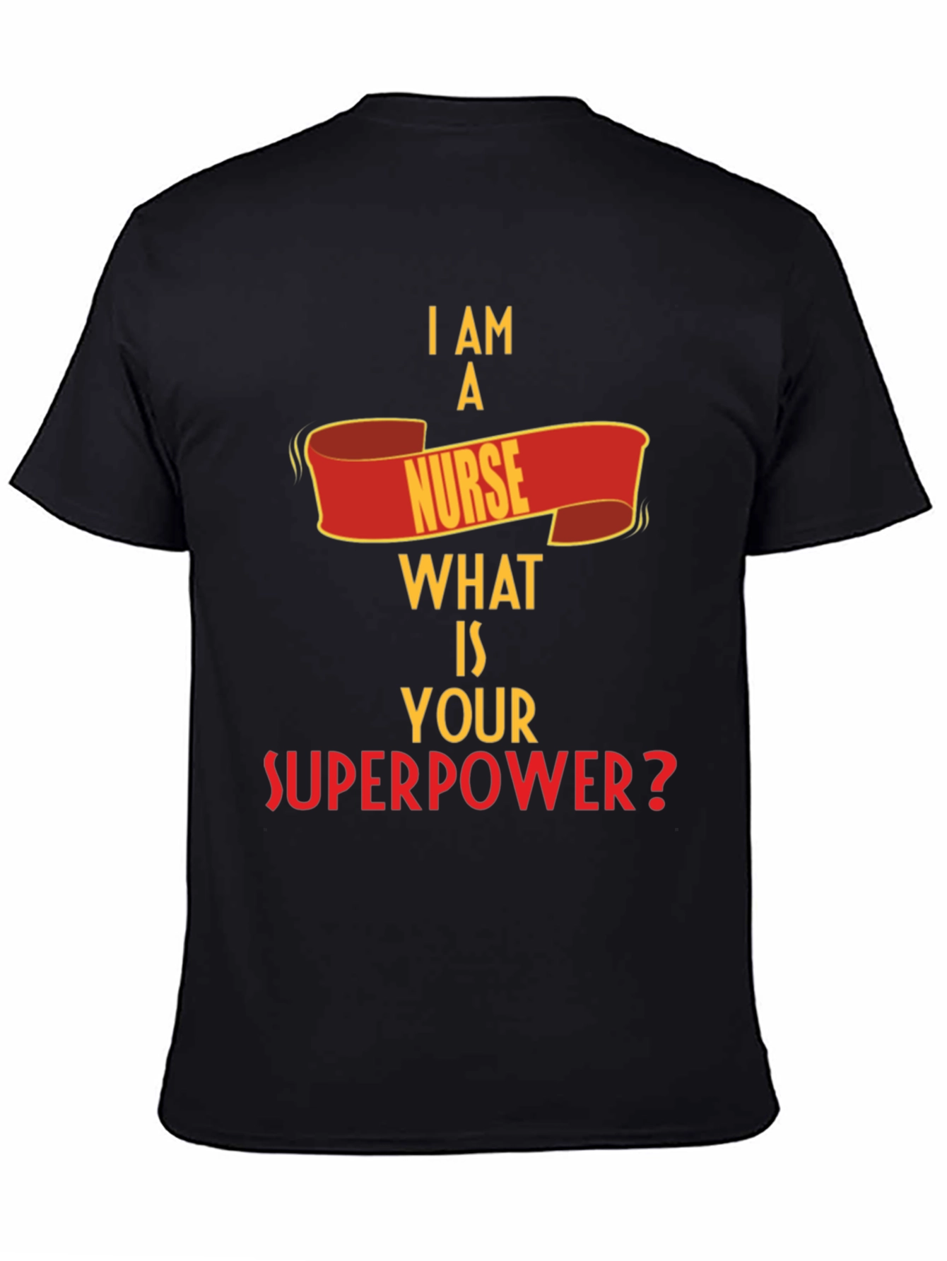 Nurse Superpower T-Shirt