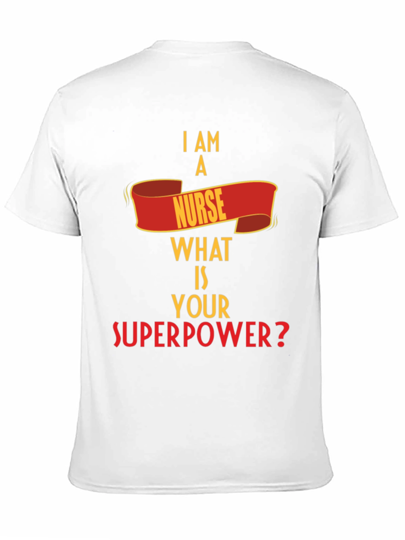 Nurse Superpower T-Shirt