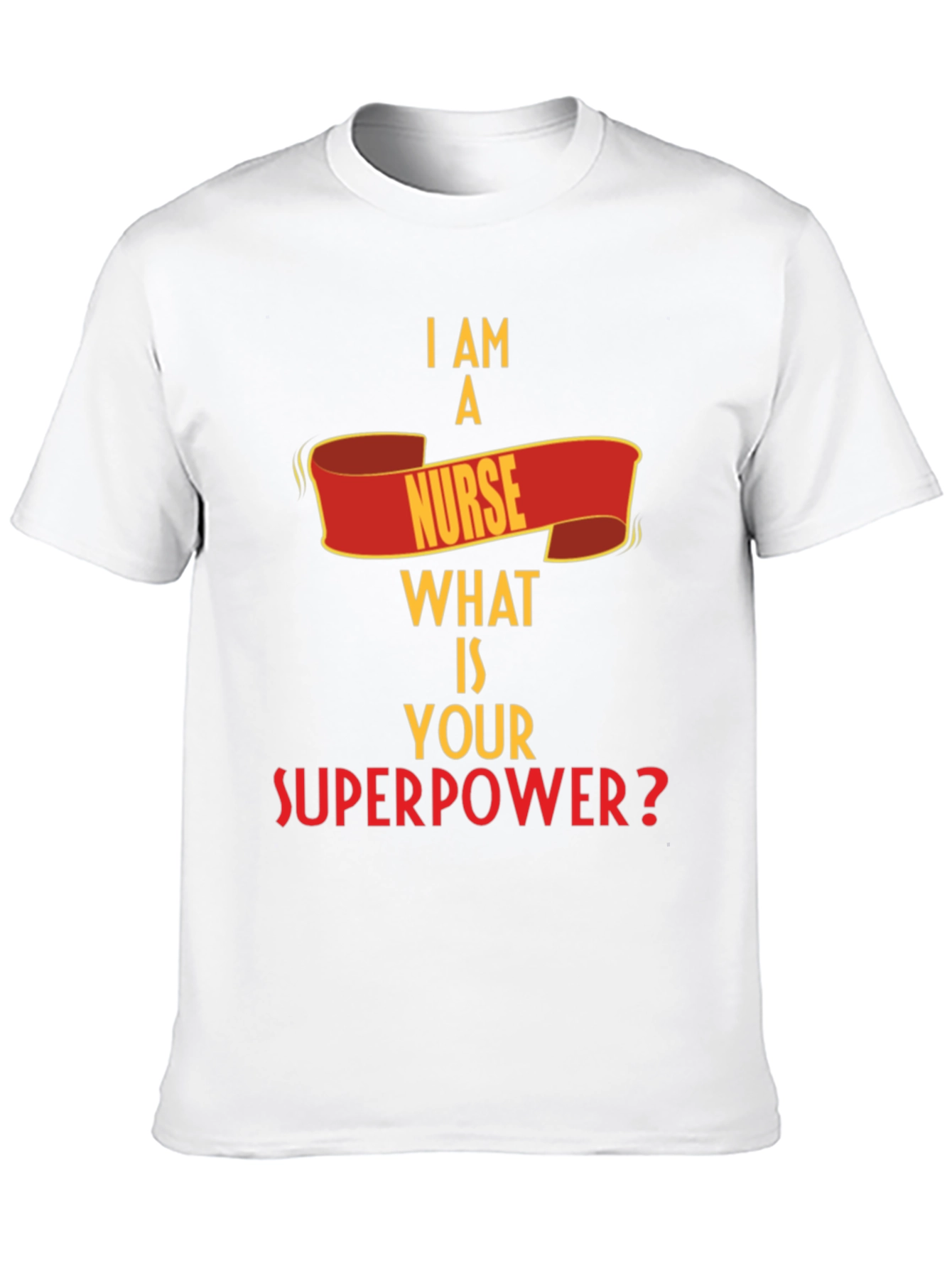 Nurse Superpower T-Shirt