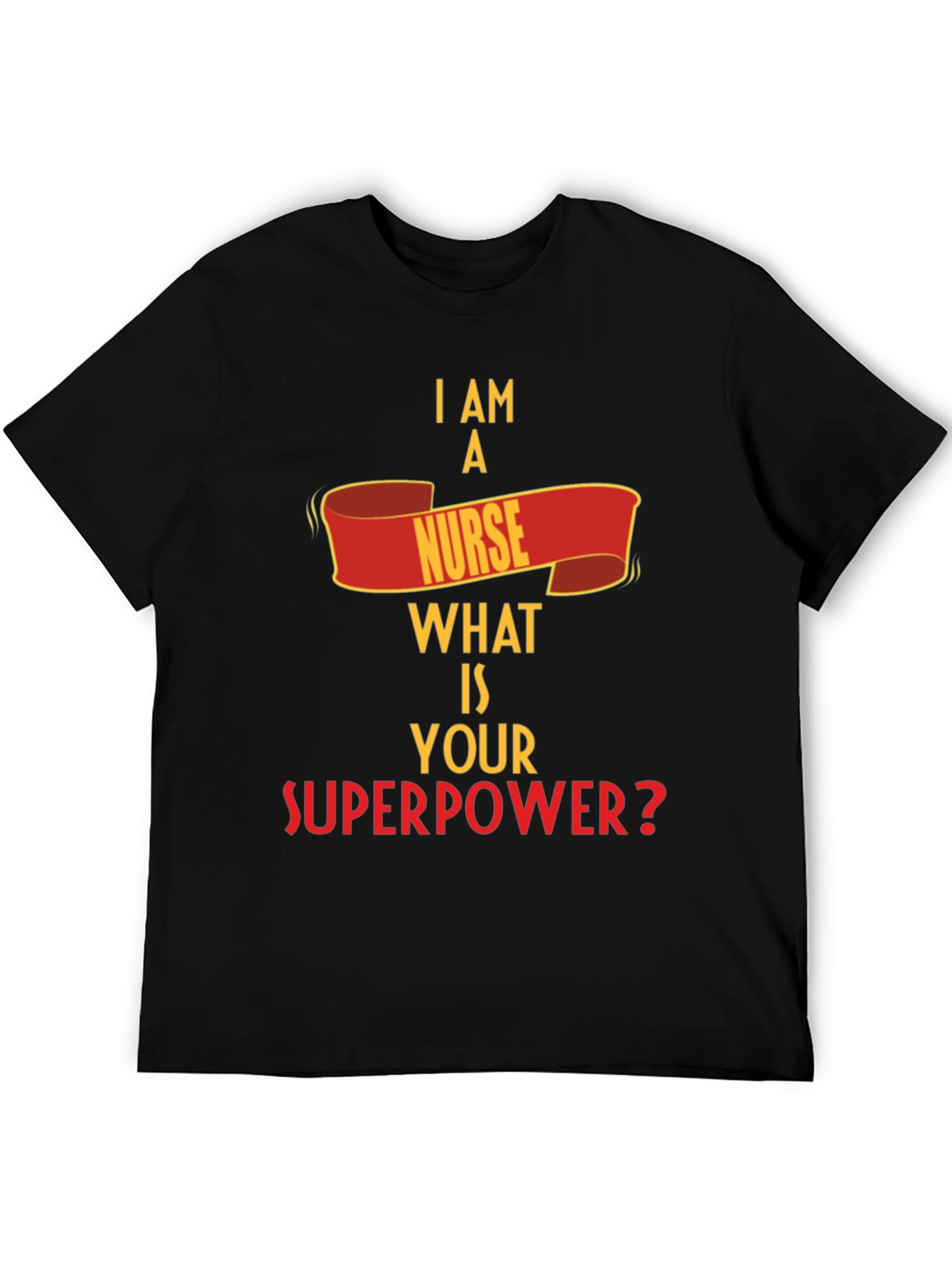 Nurse Superpower T-Shirt