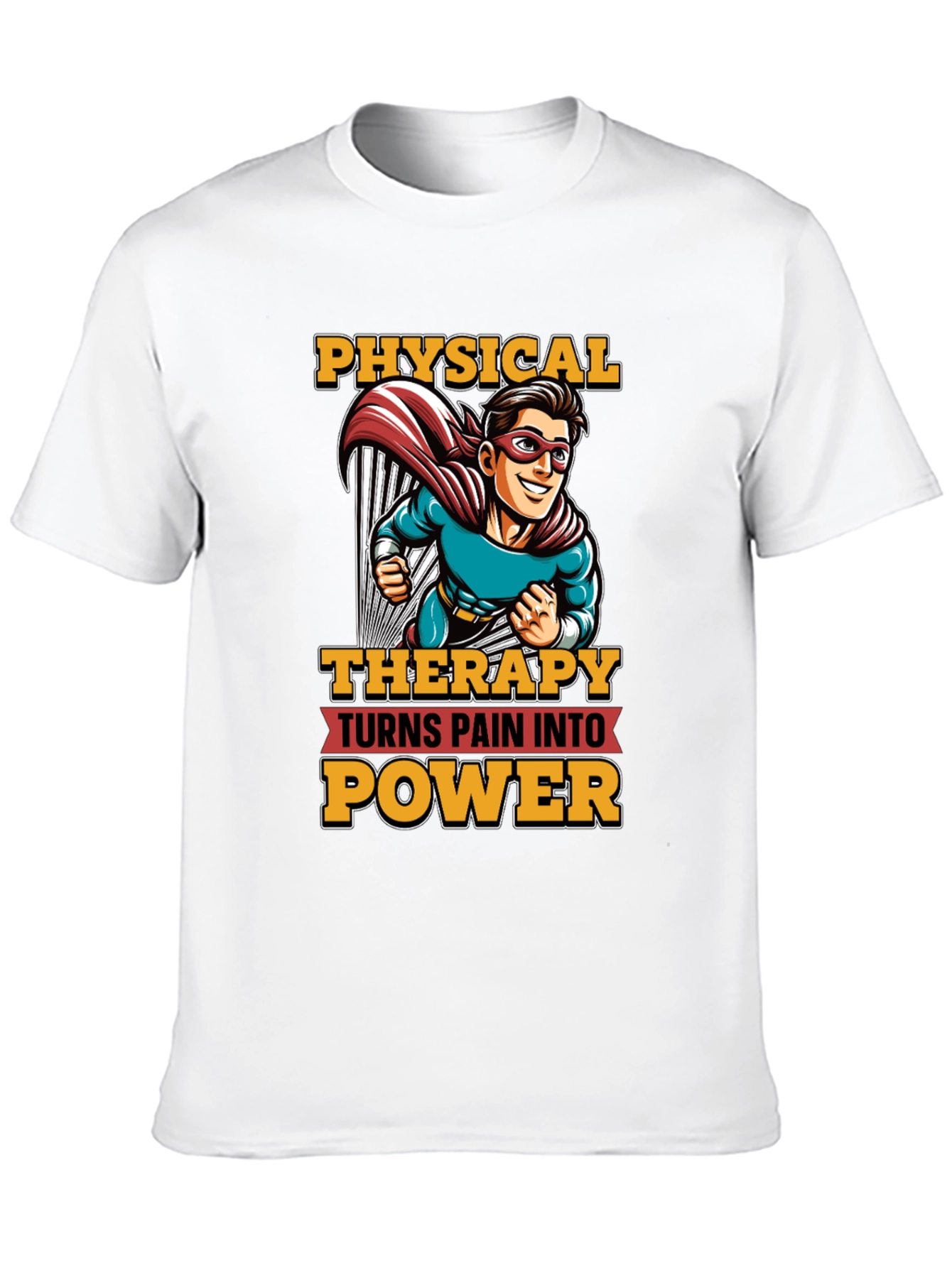 Physical Therapy Turns Pain Into Power T-Shirt