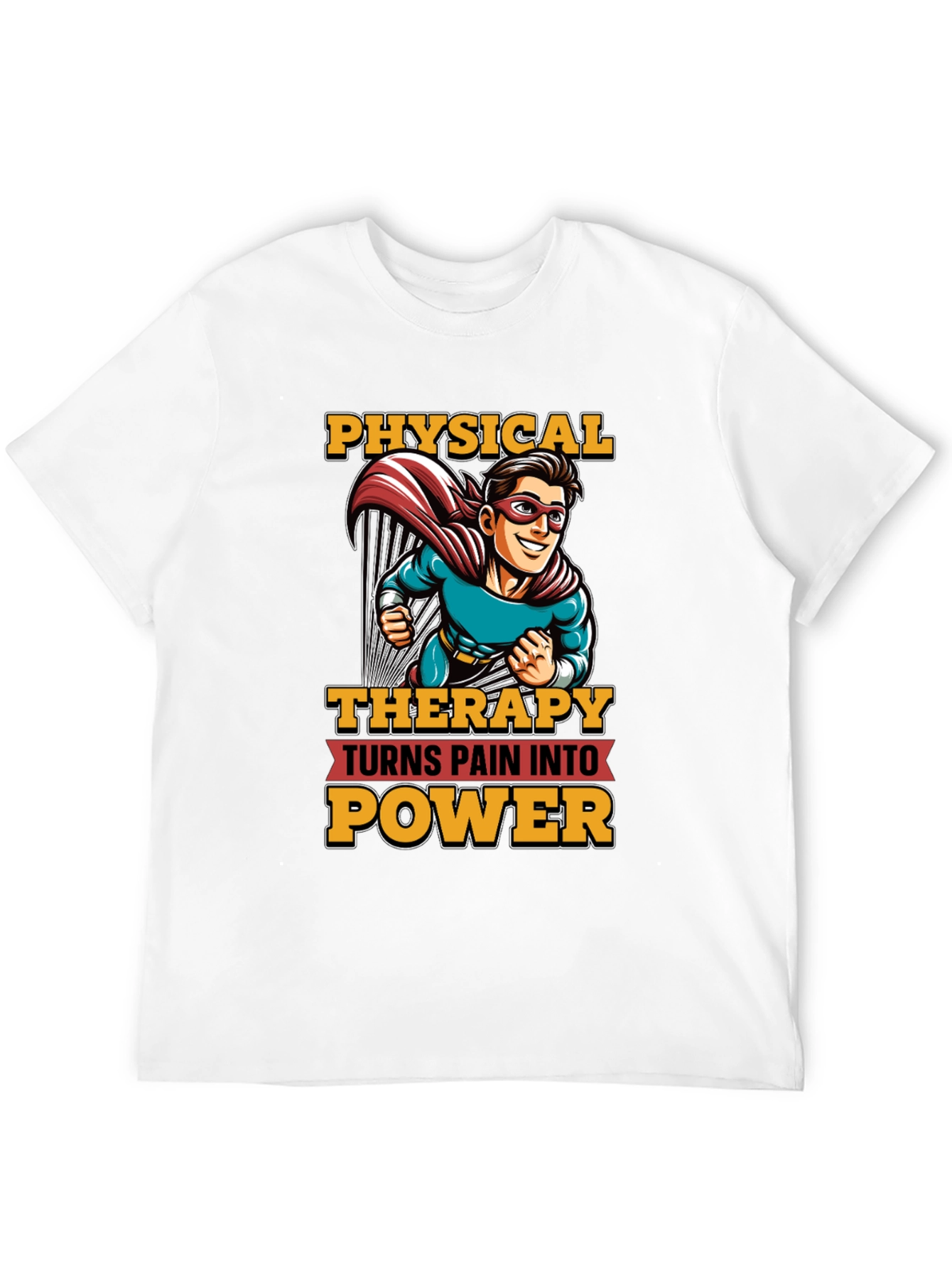 Physical Therapy Turns Pain Into Power T-Shirt