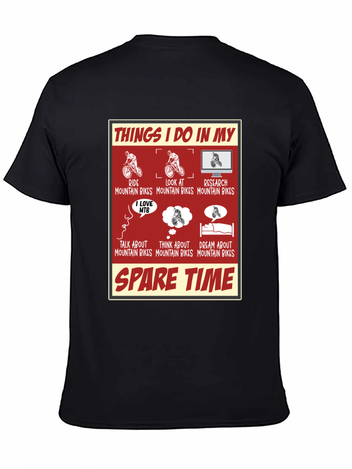 Mountain Bike Lover T-Shirt - Spare Time Activities Tee