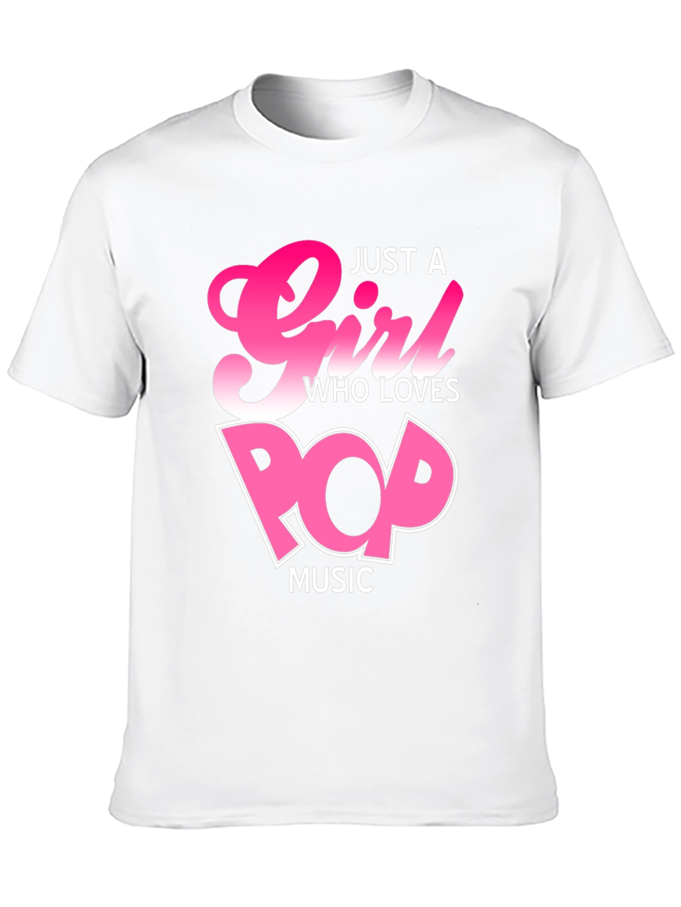 Just a Girl Who Loves Pop Music T-Shirt