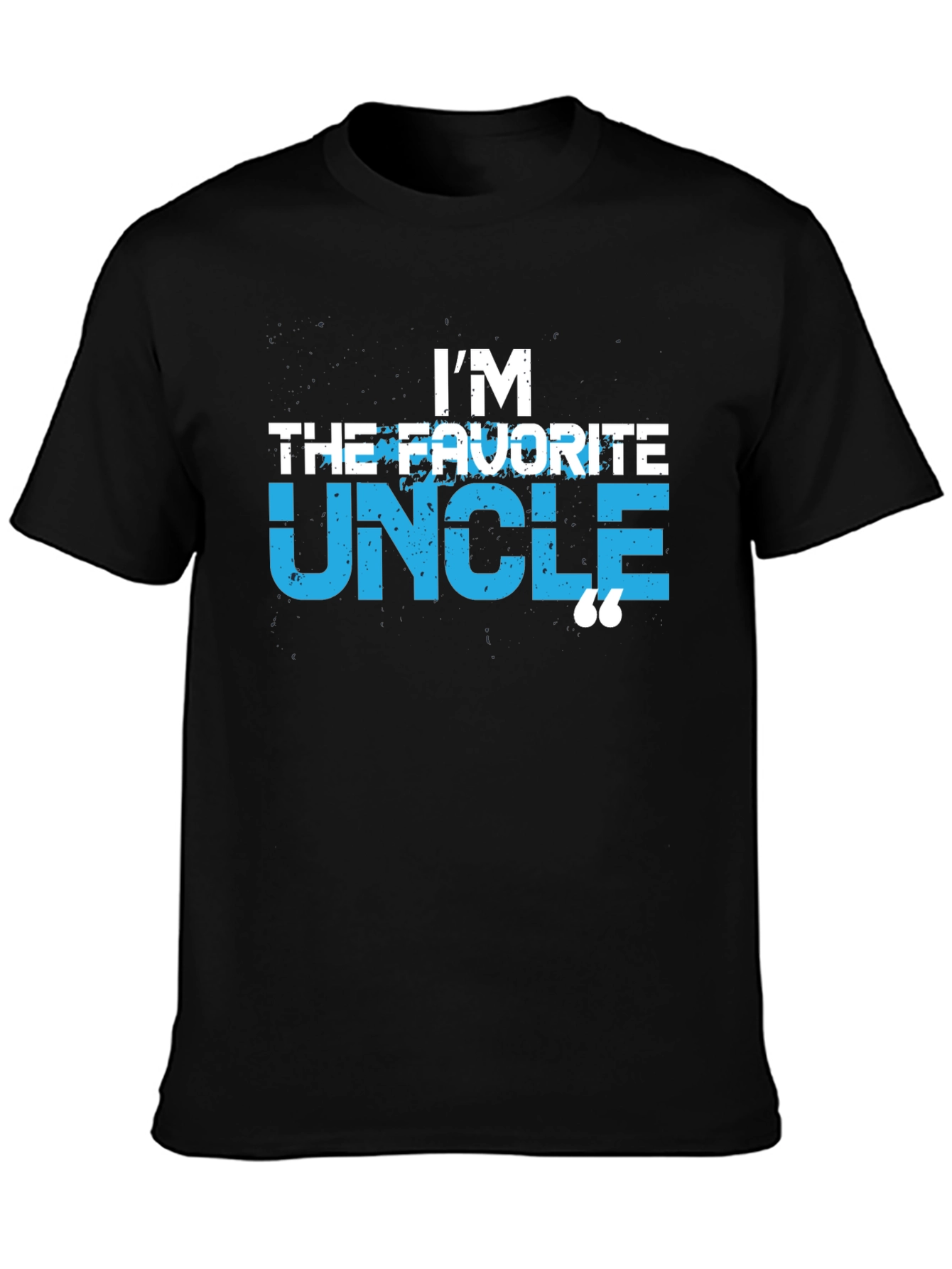 Im The Favorite Uncle T-Shirt