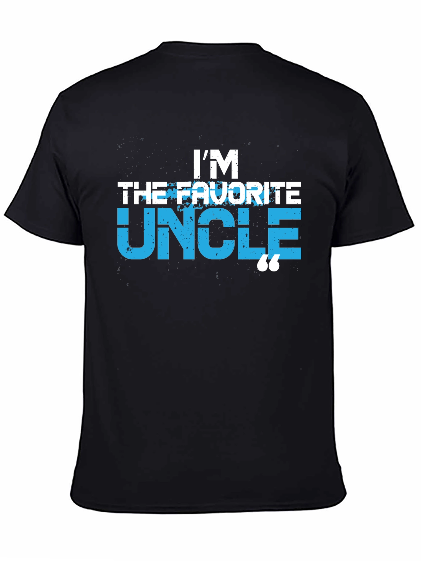 Im The Favorite Uncle T-Shirt