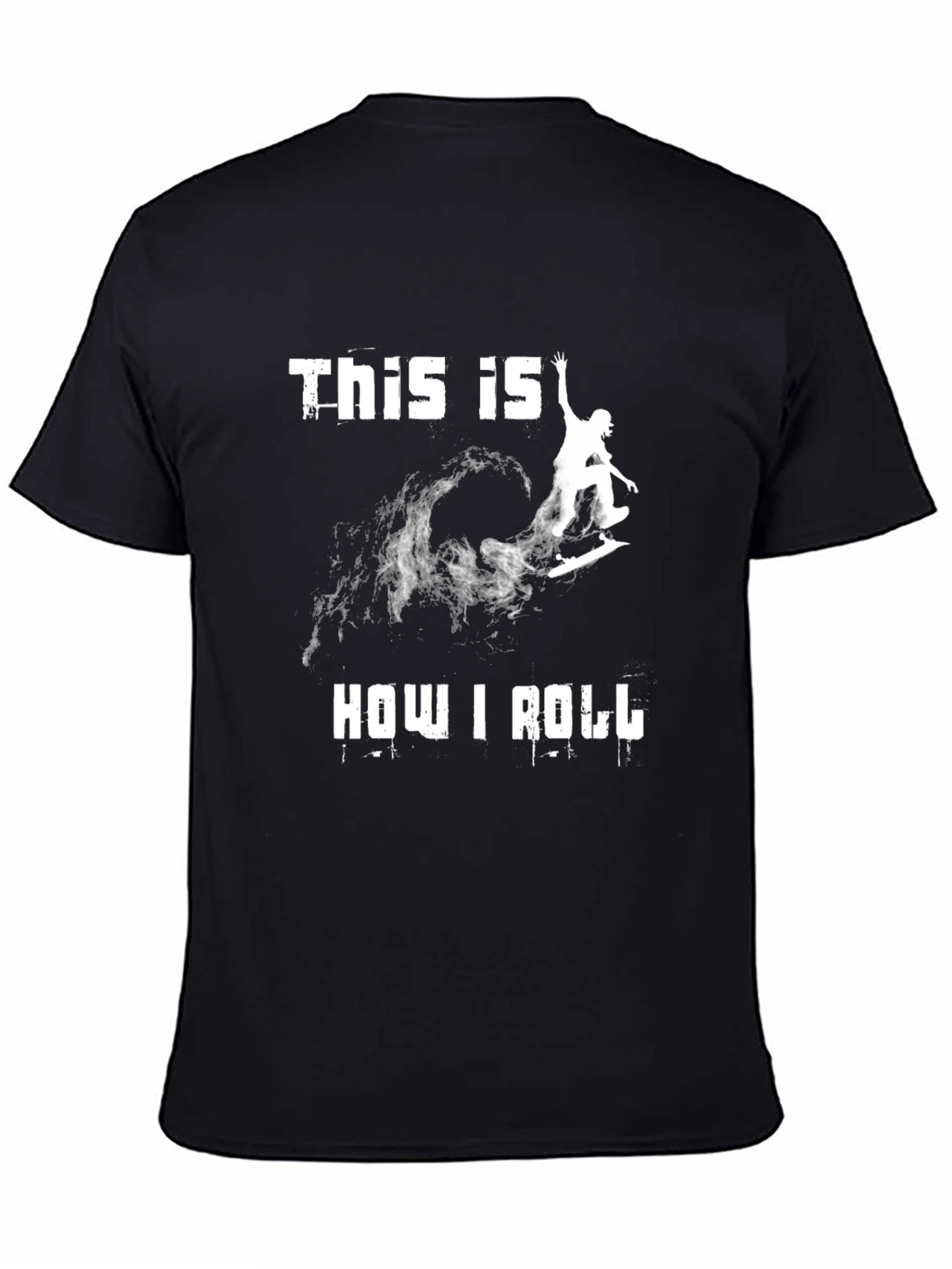 This Is How I Roll T-Shirt - Surfer Design