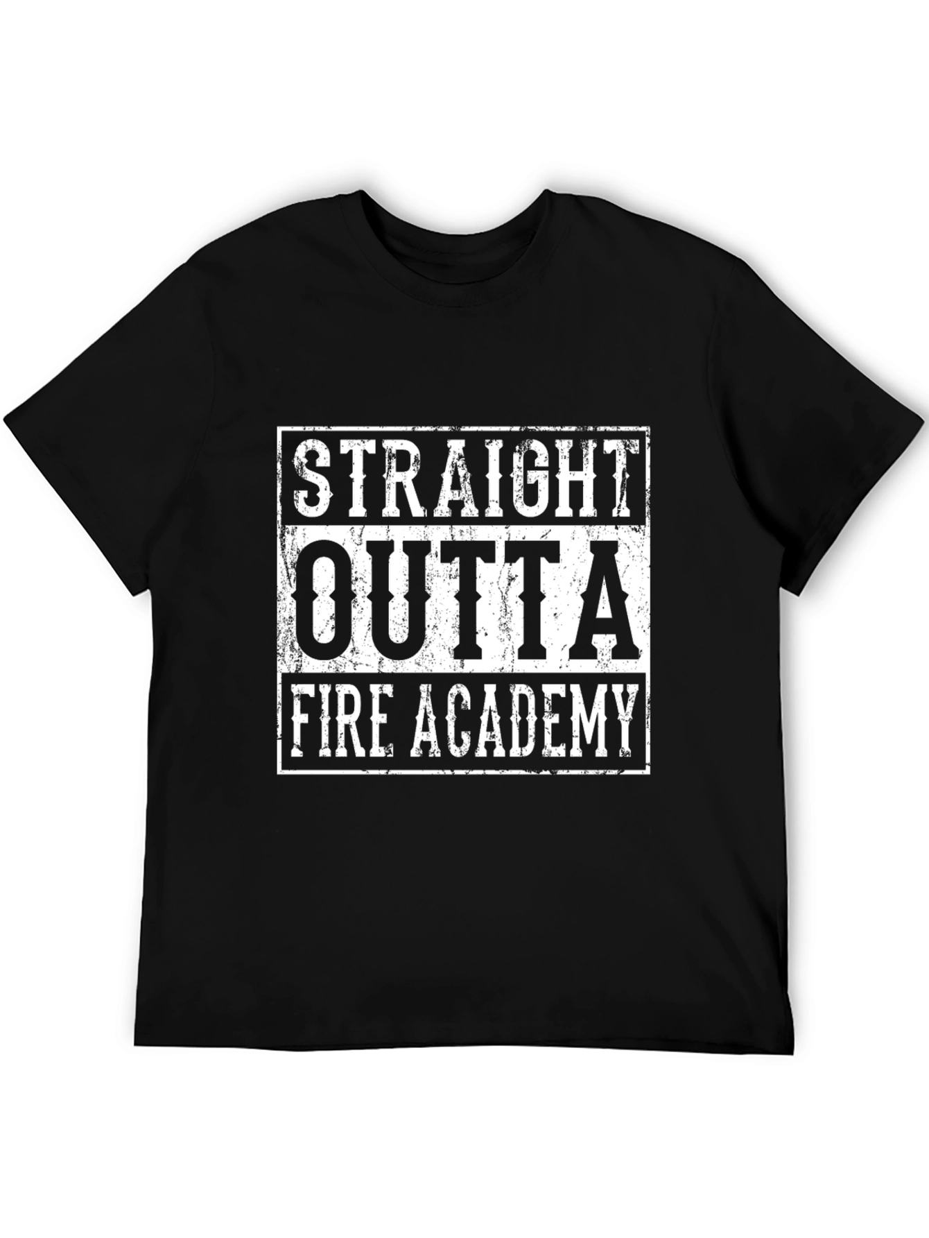 Straight Outta Fire Academy Black T-Shirt