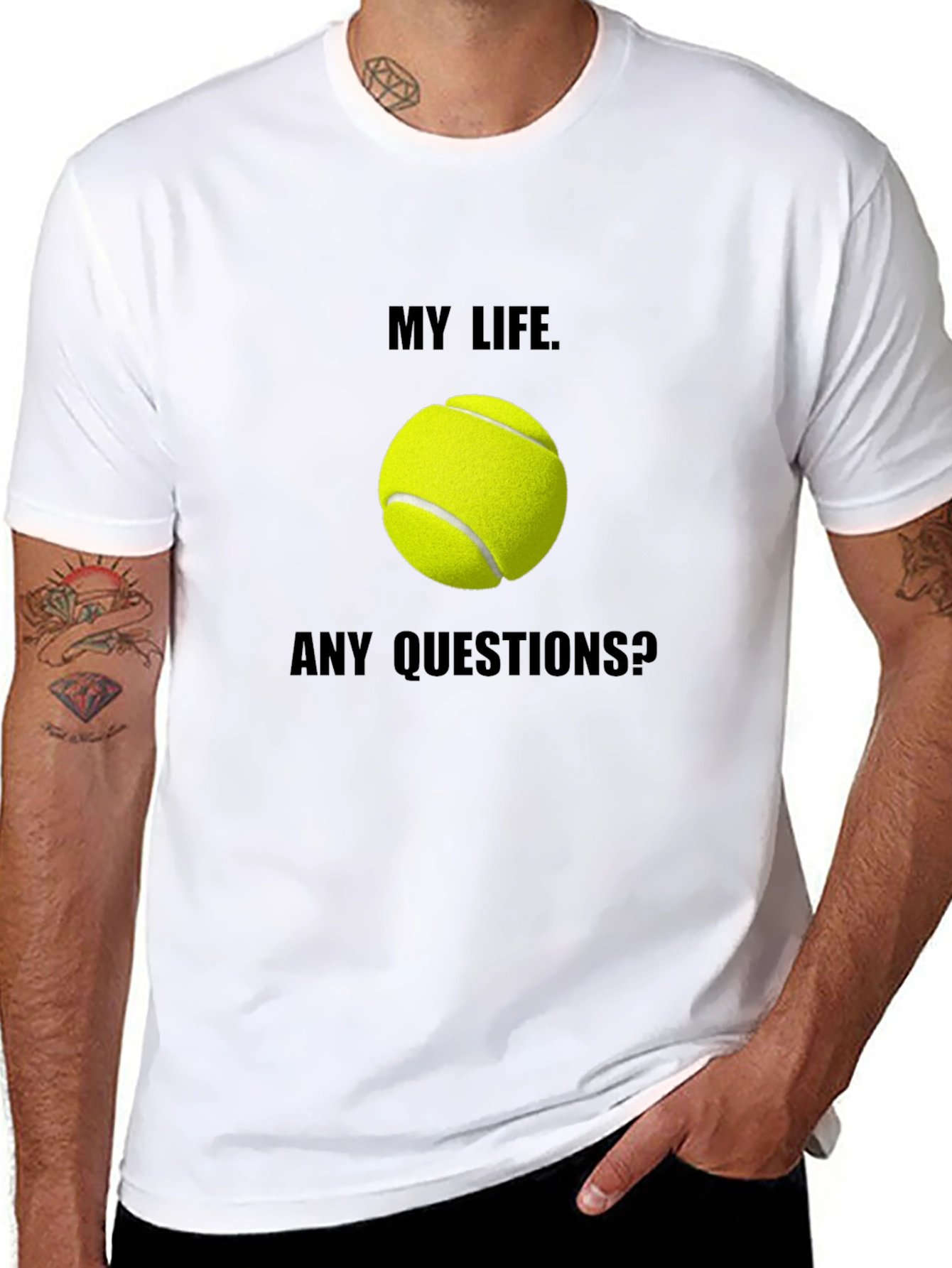 My Life Tennis T-Shirt: Any Questions? Graphic Tee