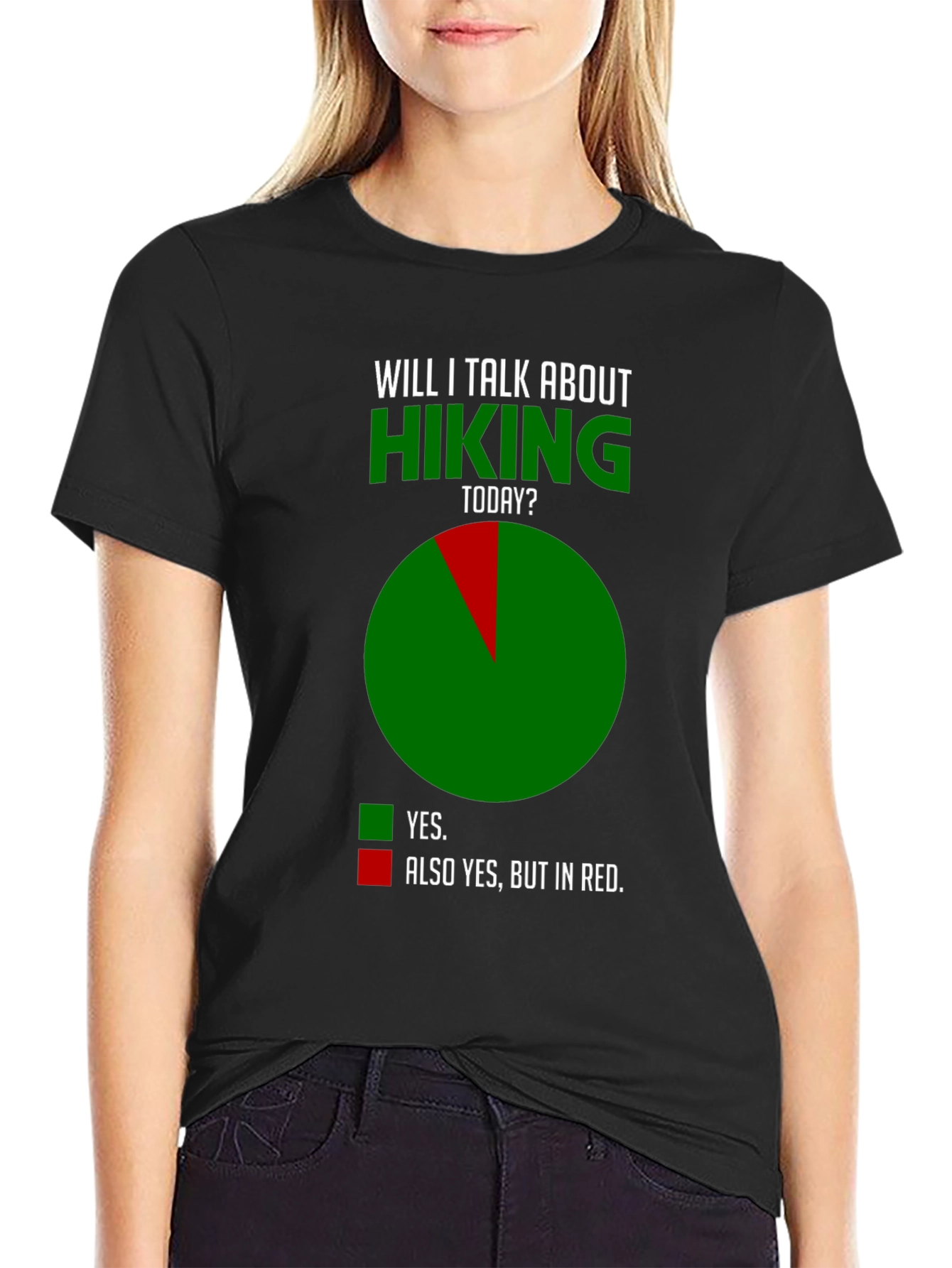 Hiking Humor T-Shirt - Talk About Hiking Today?