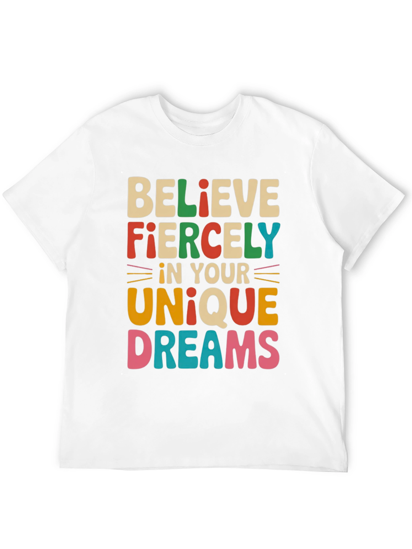 Believe Fiercely T-Shirt