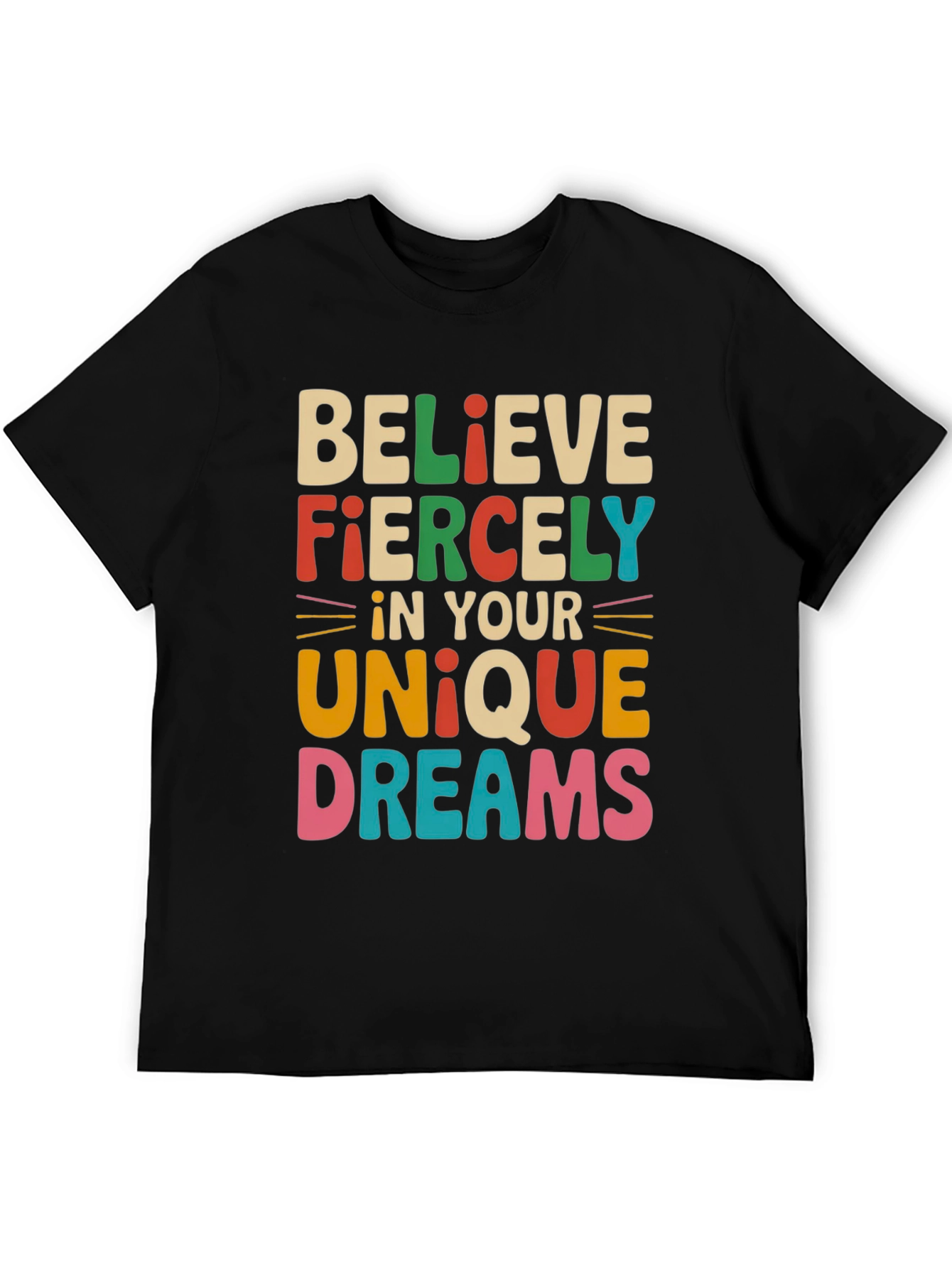 Believe Fiercely T-Shirt